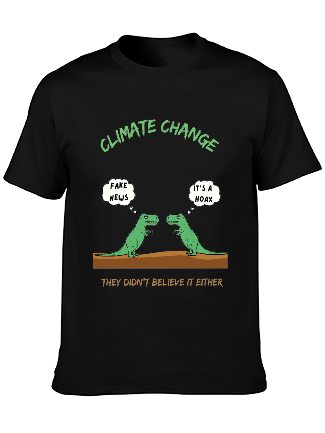Climate Change T-Shirt Dinosaur Humor