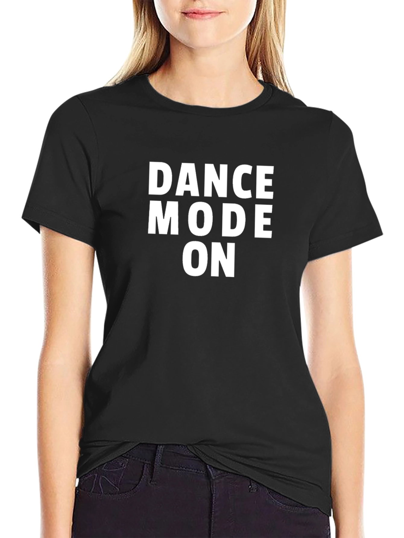Dance Mode On Black T-Shirt