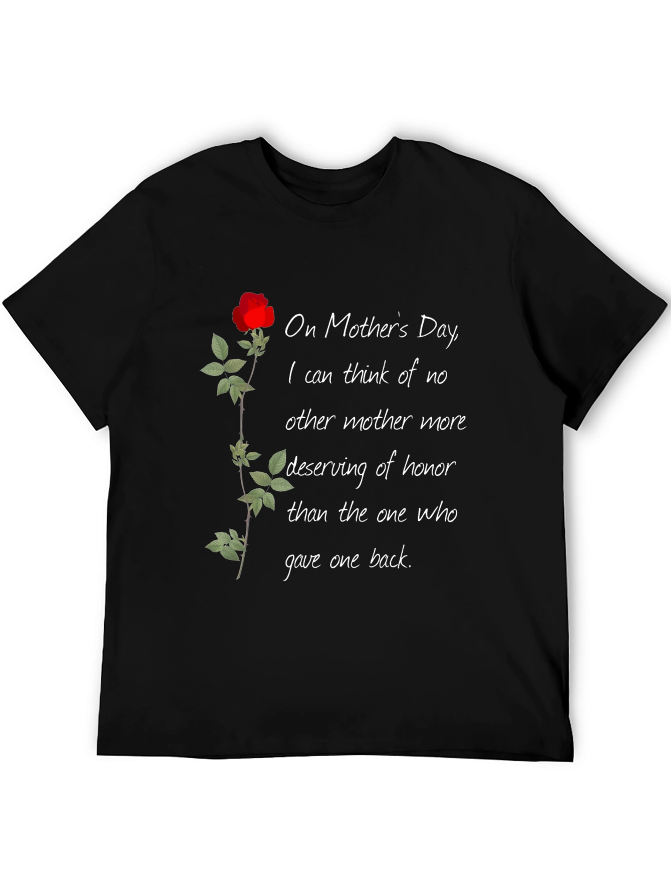 Mothers Day Rose T-Shirt