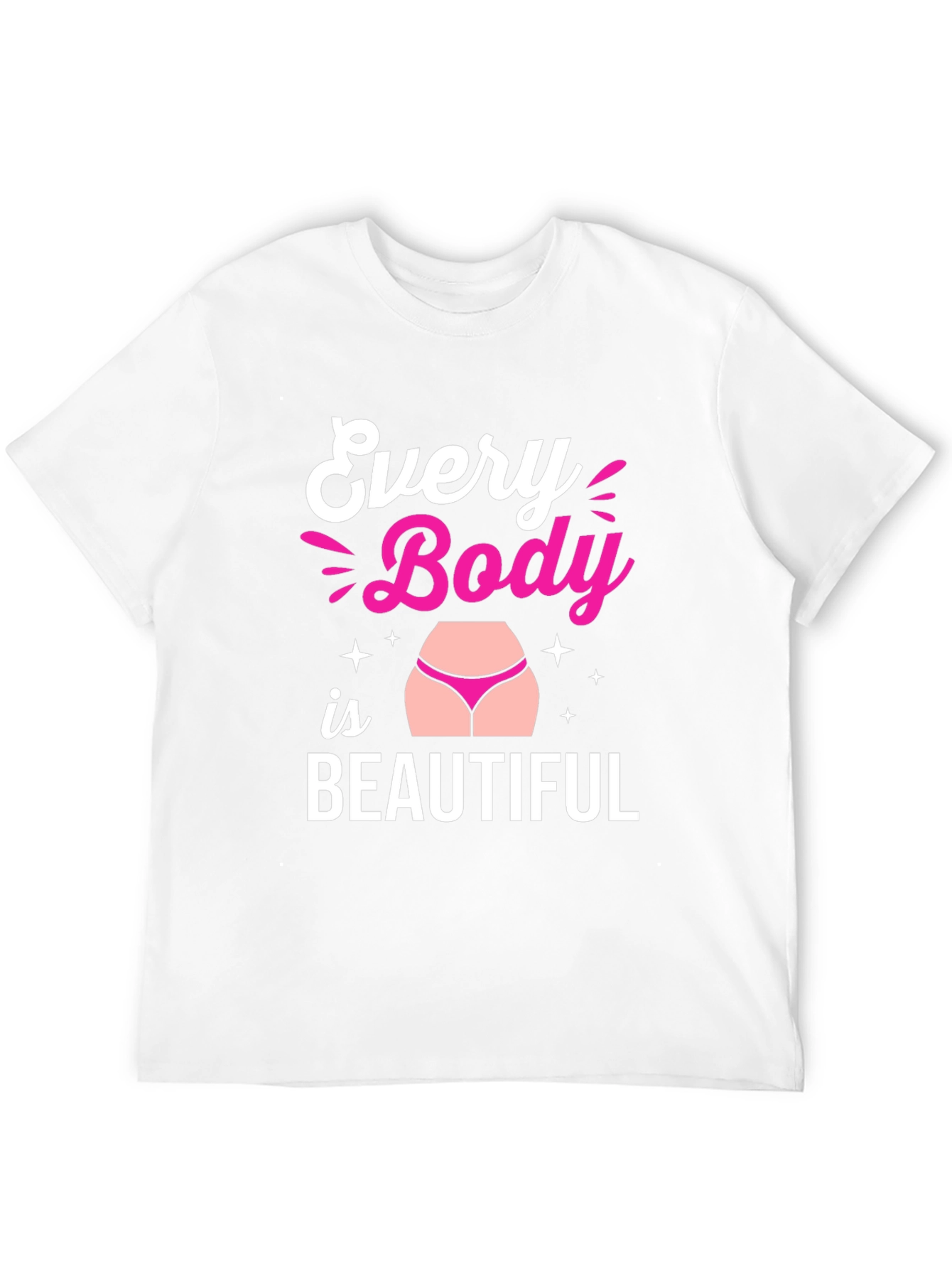 Every Body Is Beautiful T-Shirt