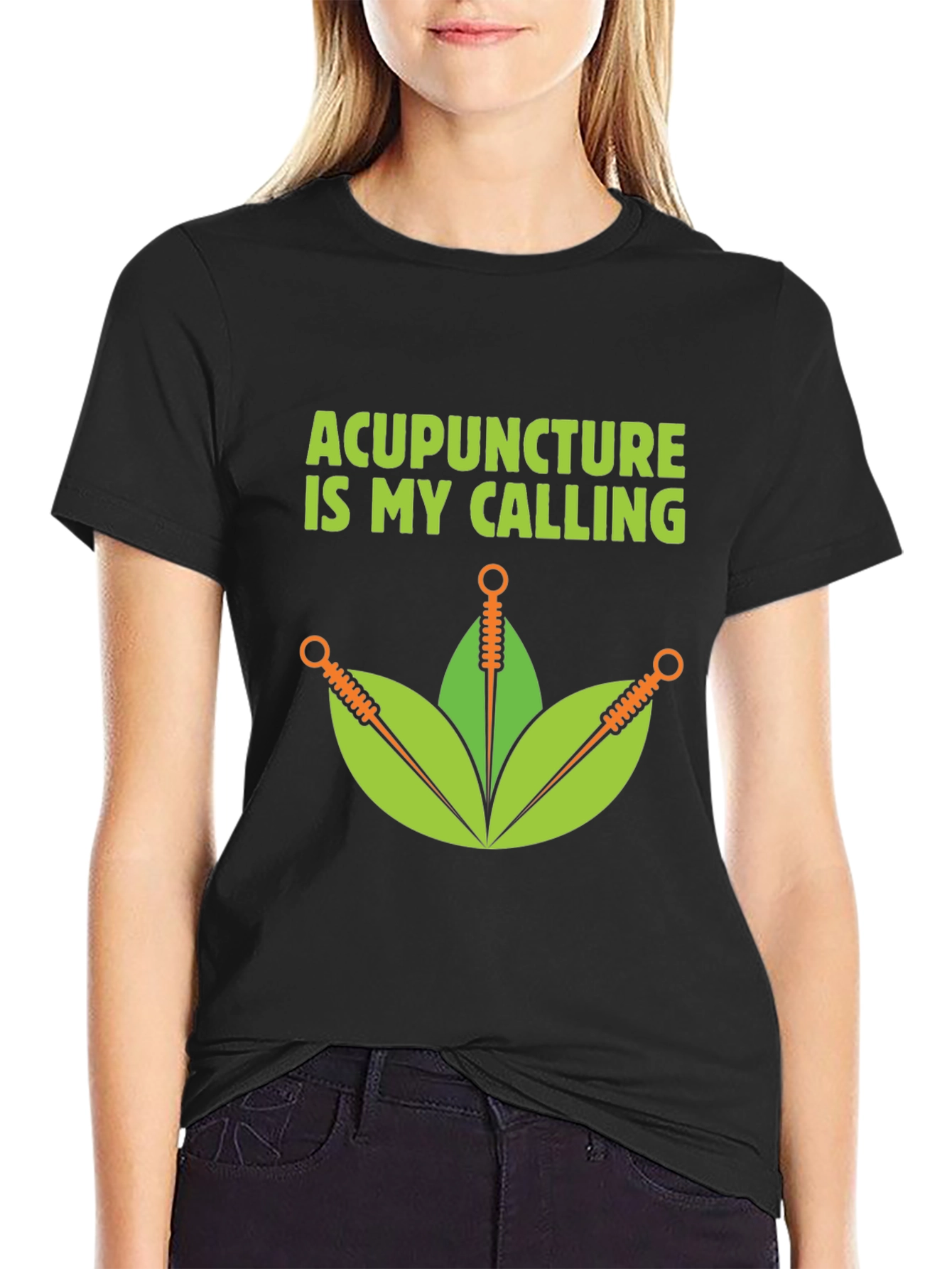 Acupuncture Is My Calling T-Shirt