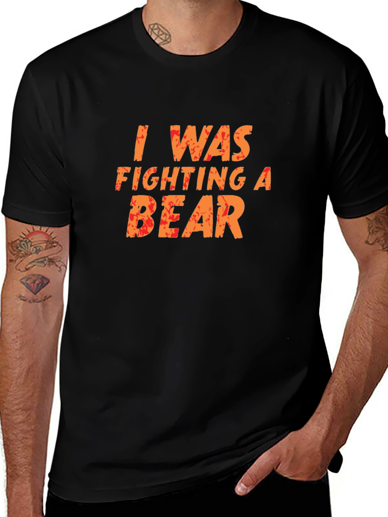 I Was Fighting A Bear Funny T-Shirt