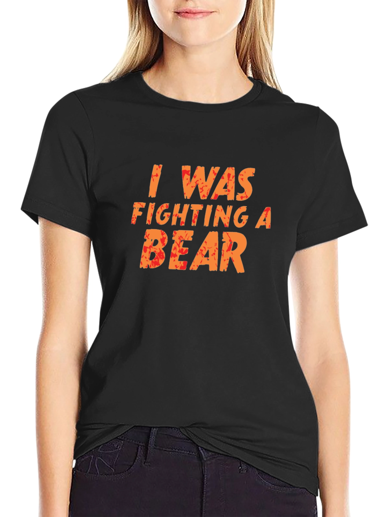 I Was Fighting A Bear Funny T-Shirt