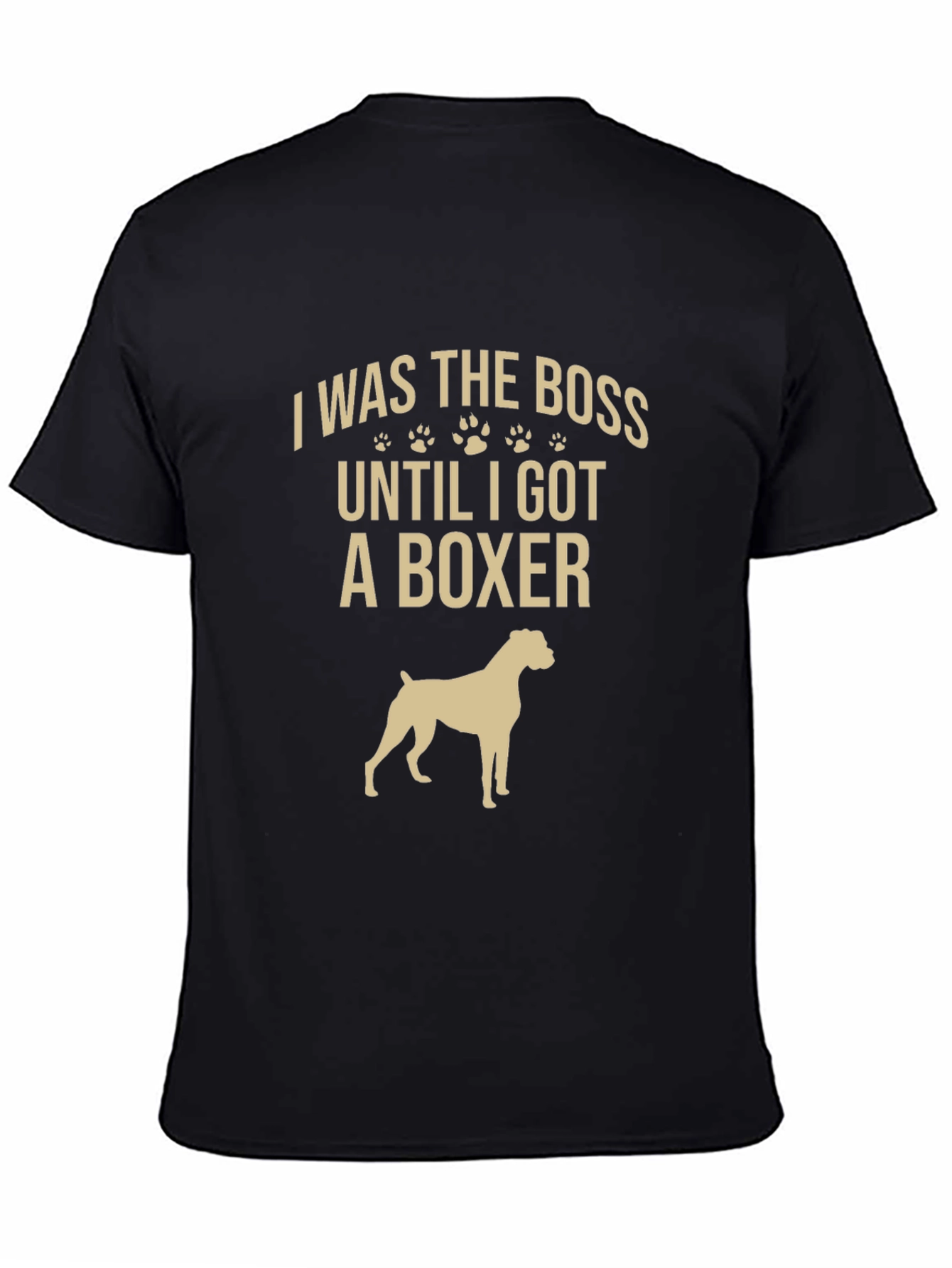 I Was The Boss Boxer Dog Black T-Shirt