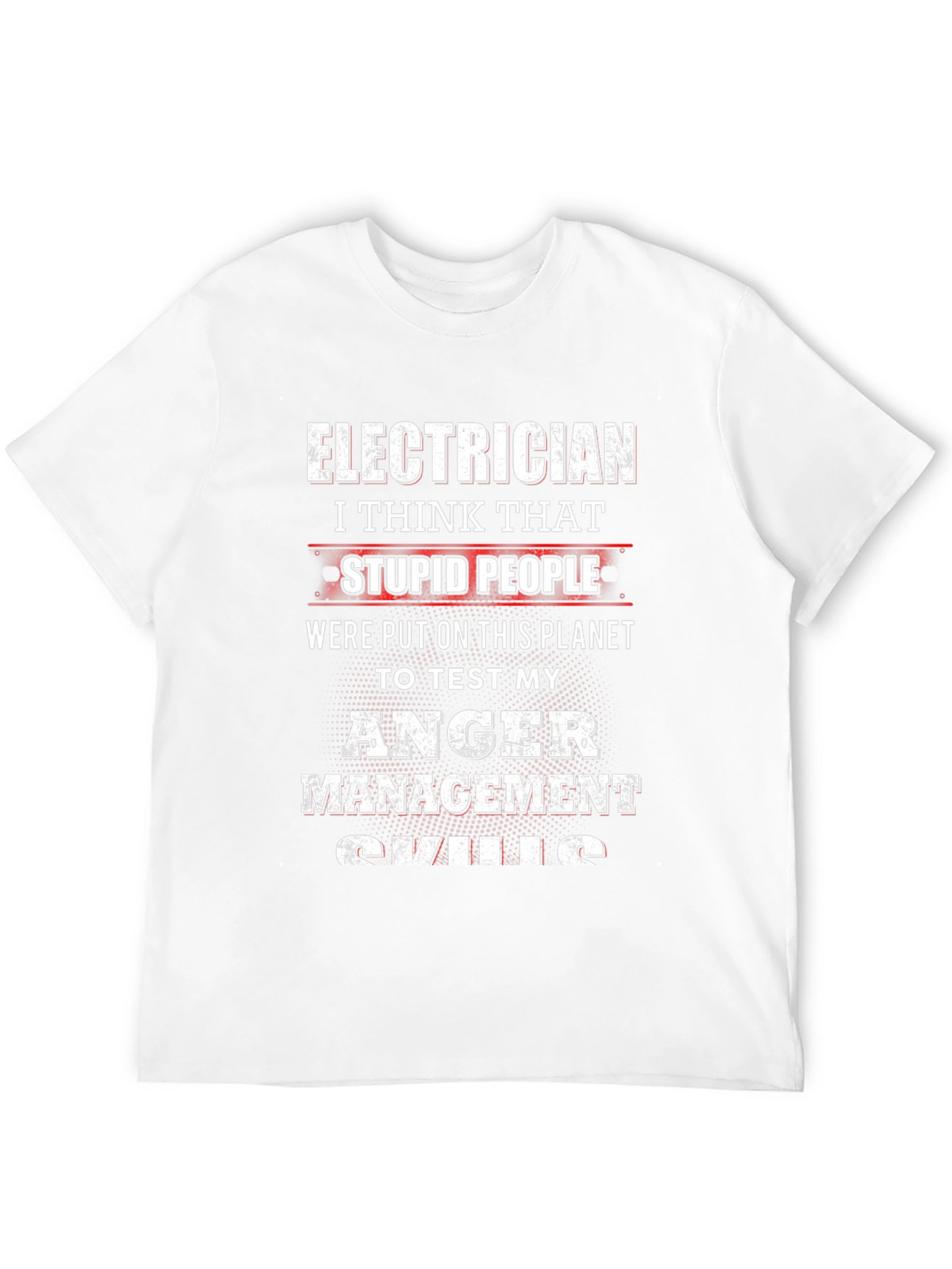 Electrician Anger Management Skills T-Shirt