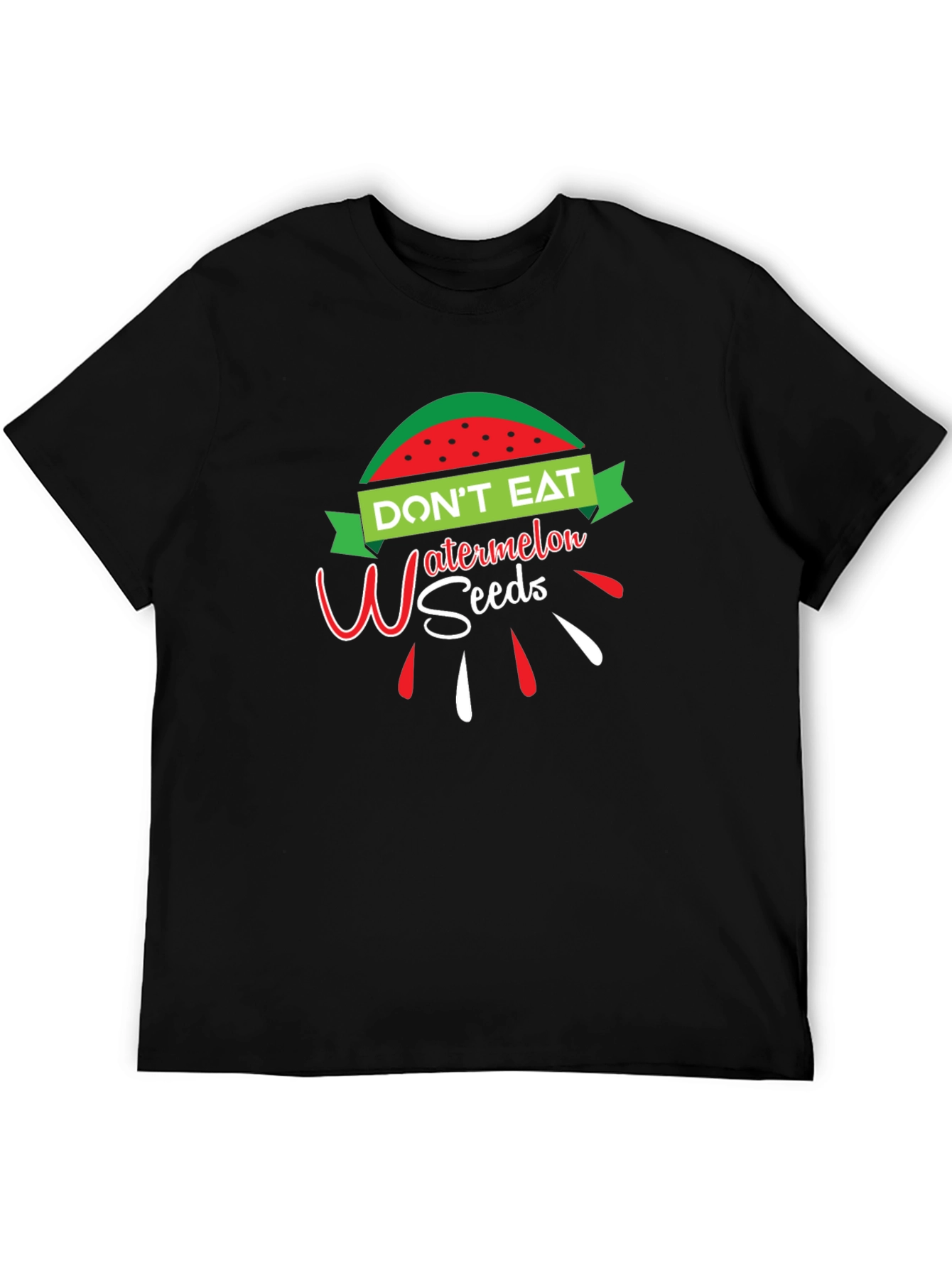 Dont Eat Watermelon Seeds Funny Graphic T-Shirt