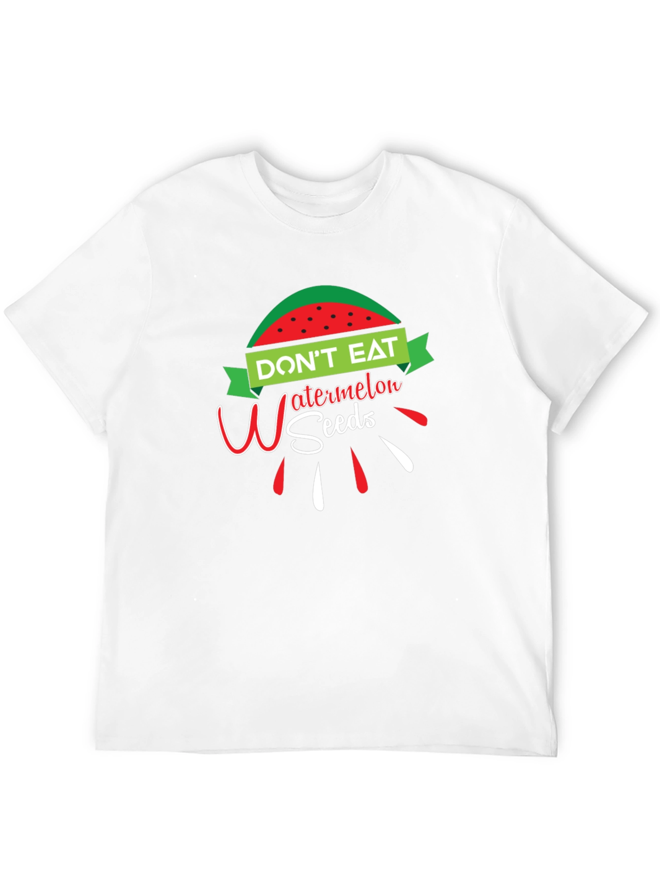 Dont Eat Watermelon Seeds Funny Graphic T-Shirt