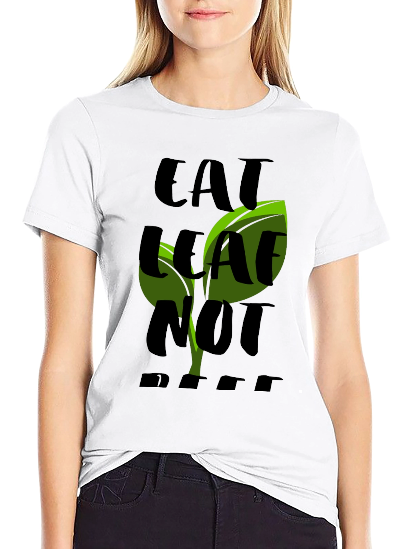 Eat Leaf Not Beef Black T-Shirt