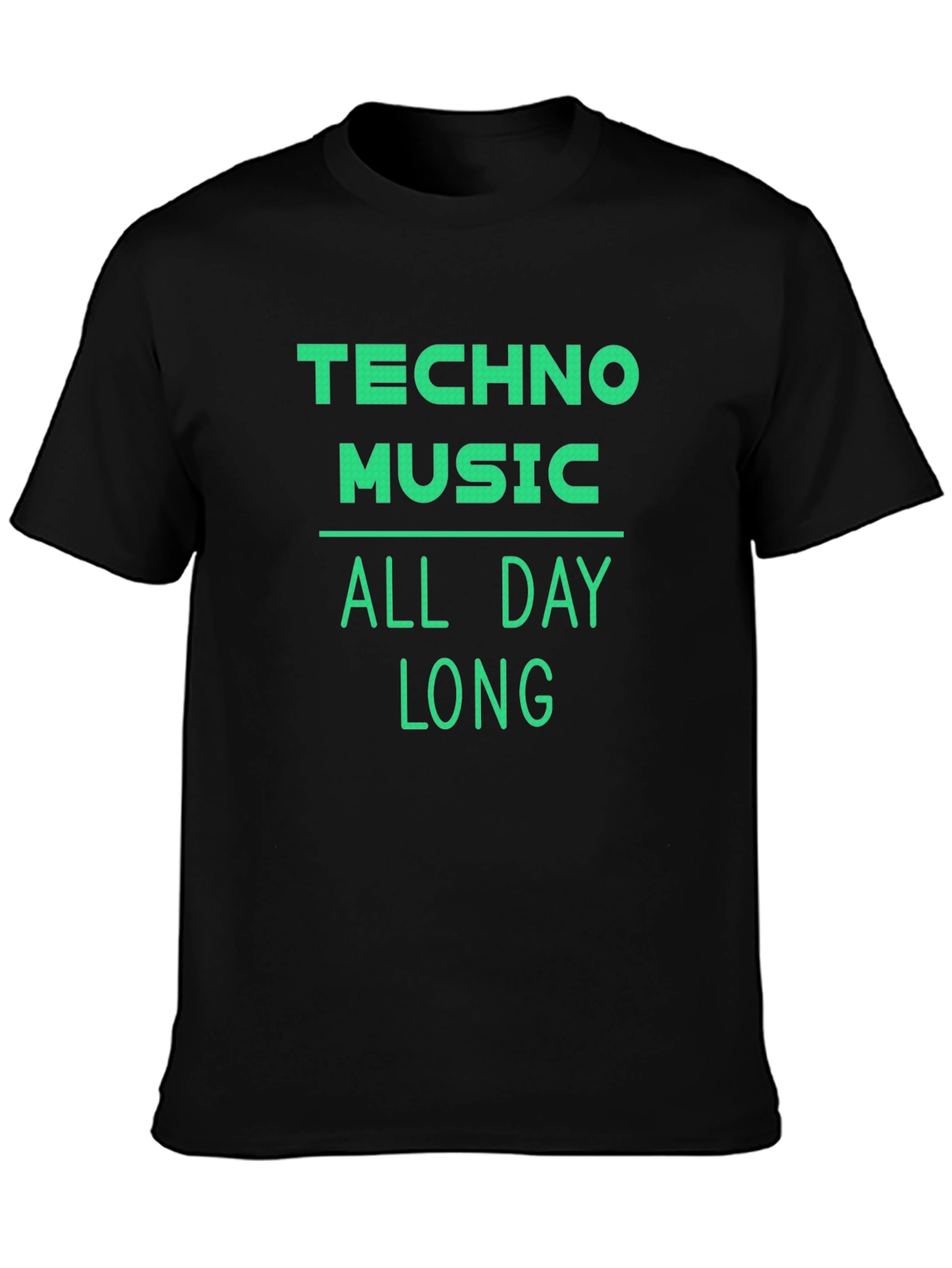 Techno Music All Day Long T-Shirt - Black
