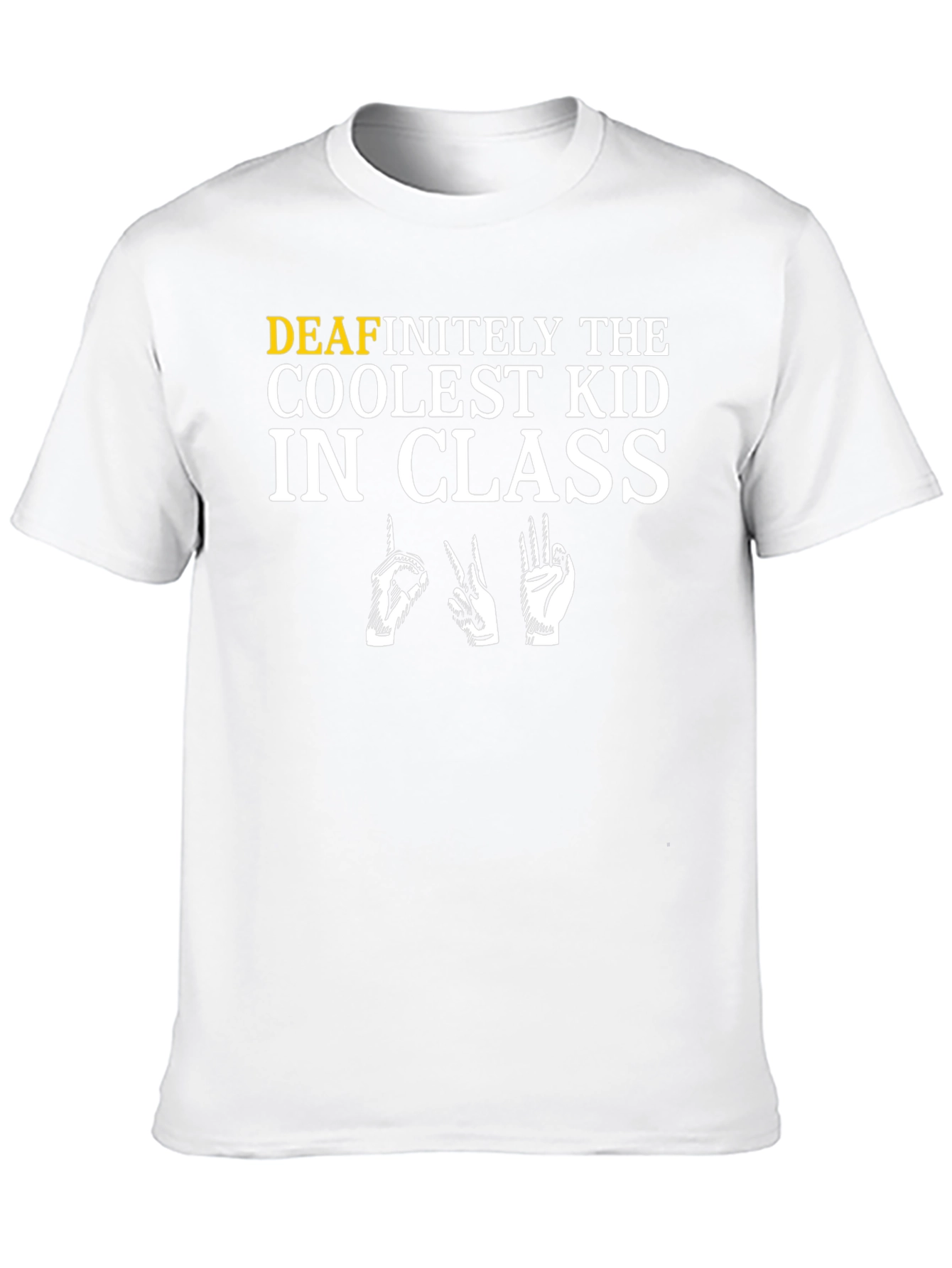 Coolest Kid in Class Deaf T-Shirt