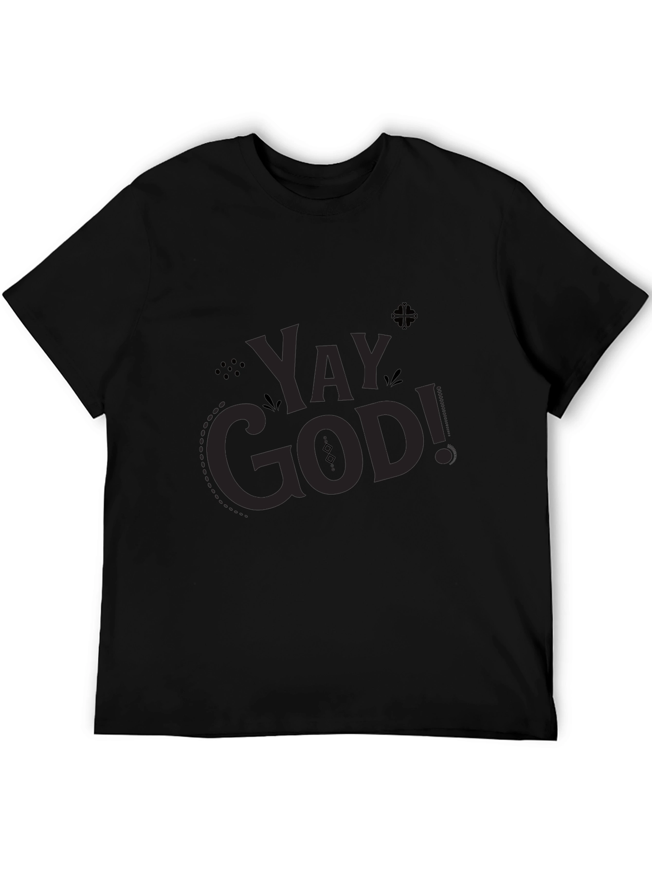 Yay God! Black T-Shirt