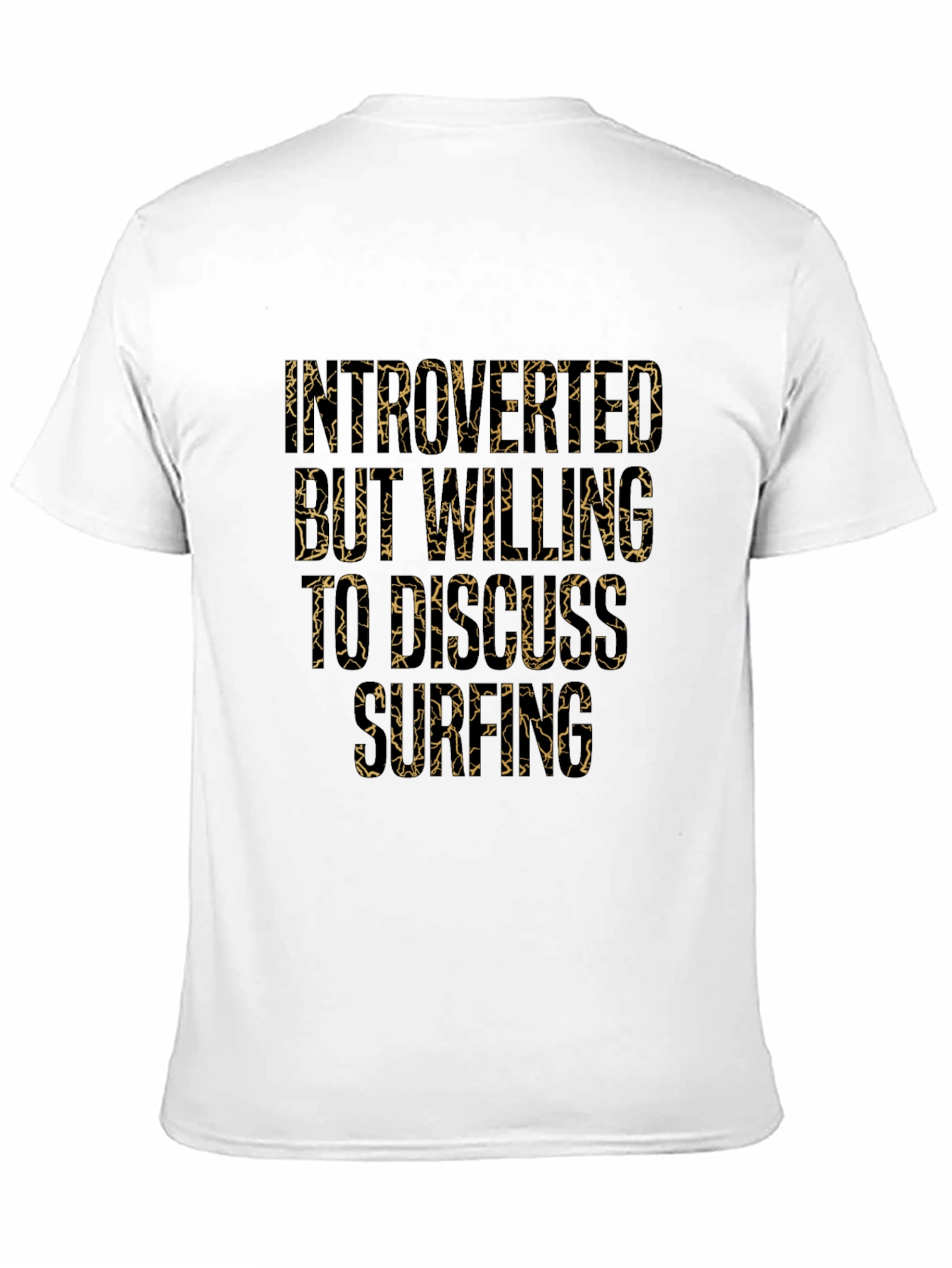 Introverted But Willing To Discuss Surfing T-Shirt