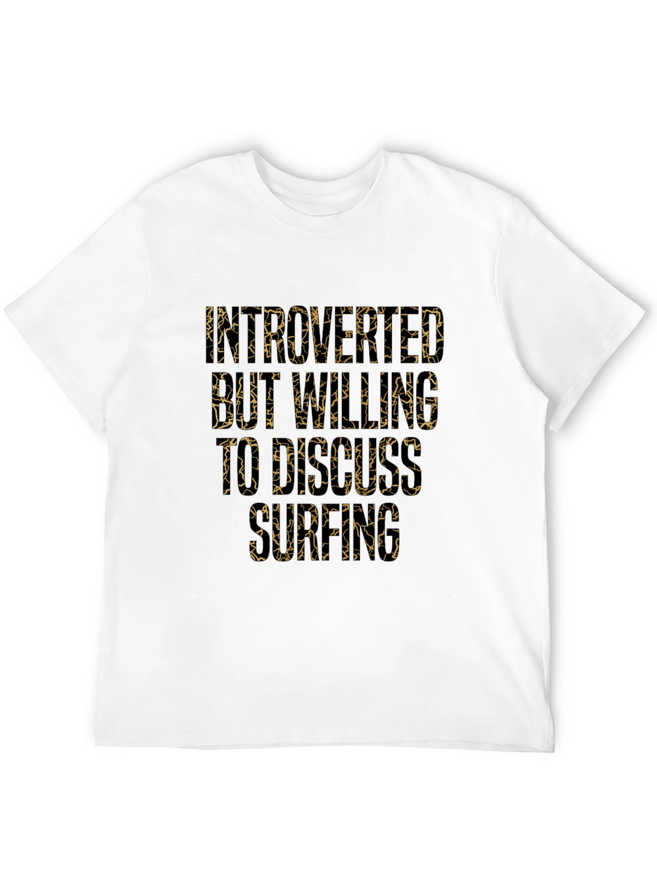 Introverted But Willing To Discuss Surfing T-Shirt