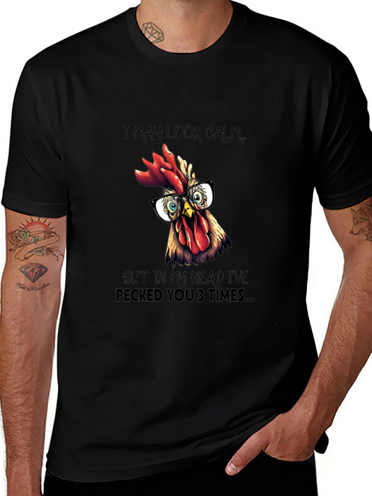 Funny Chicken T-Shirt - I May Look Calm