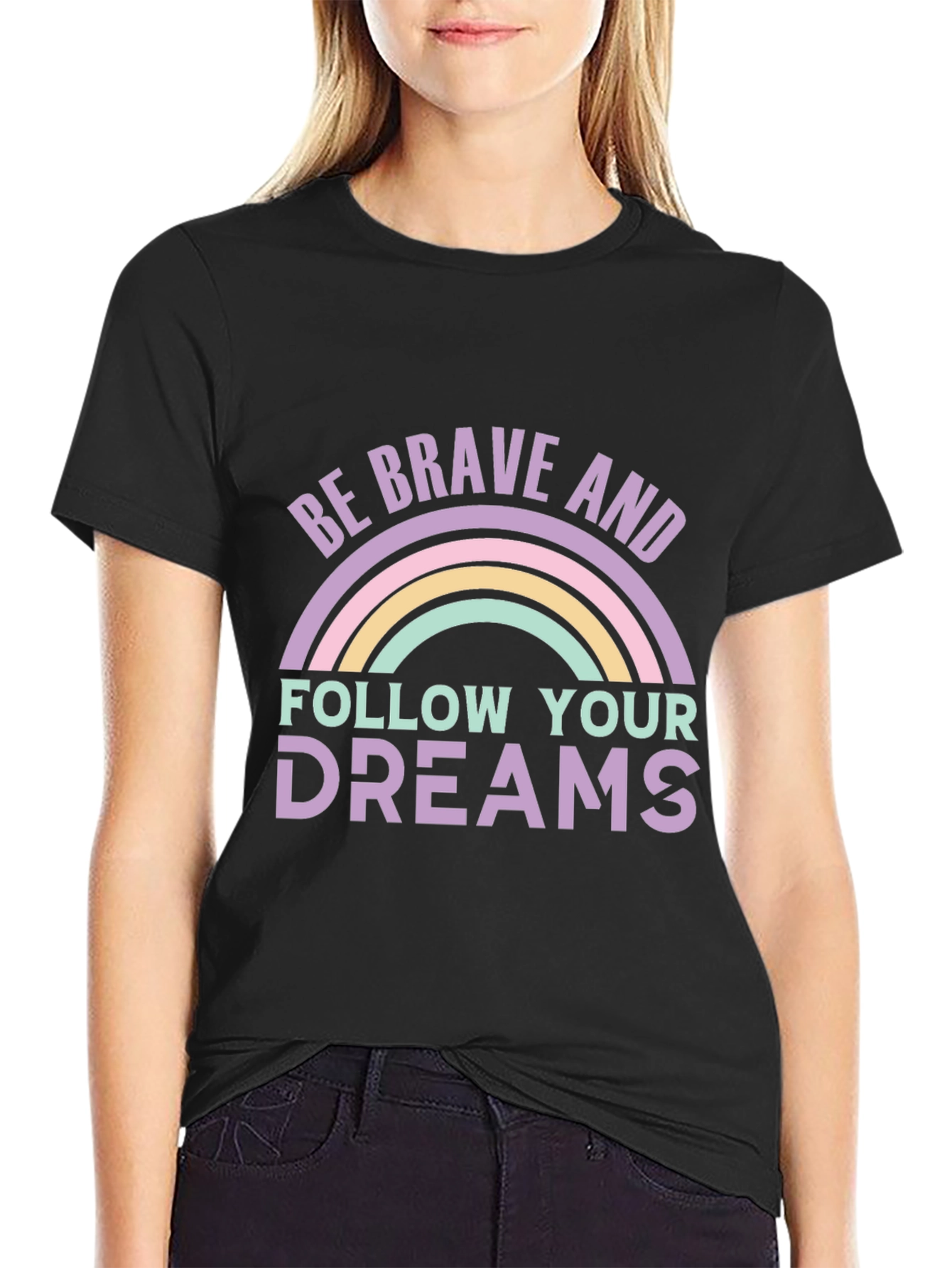 Be Brave and Follow Your Dreams Graphic Tee