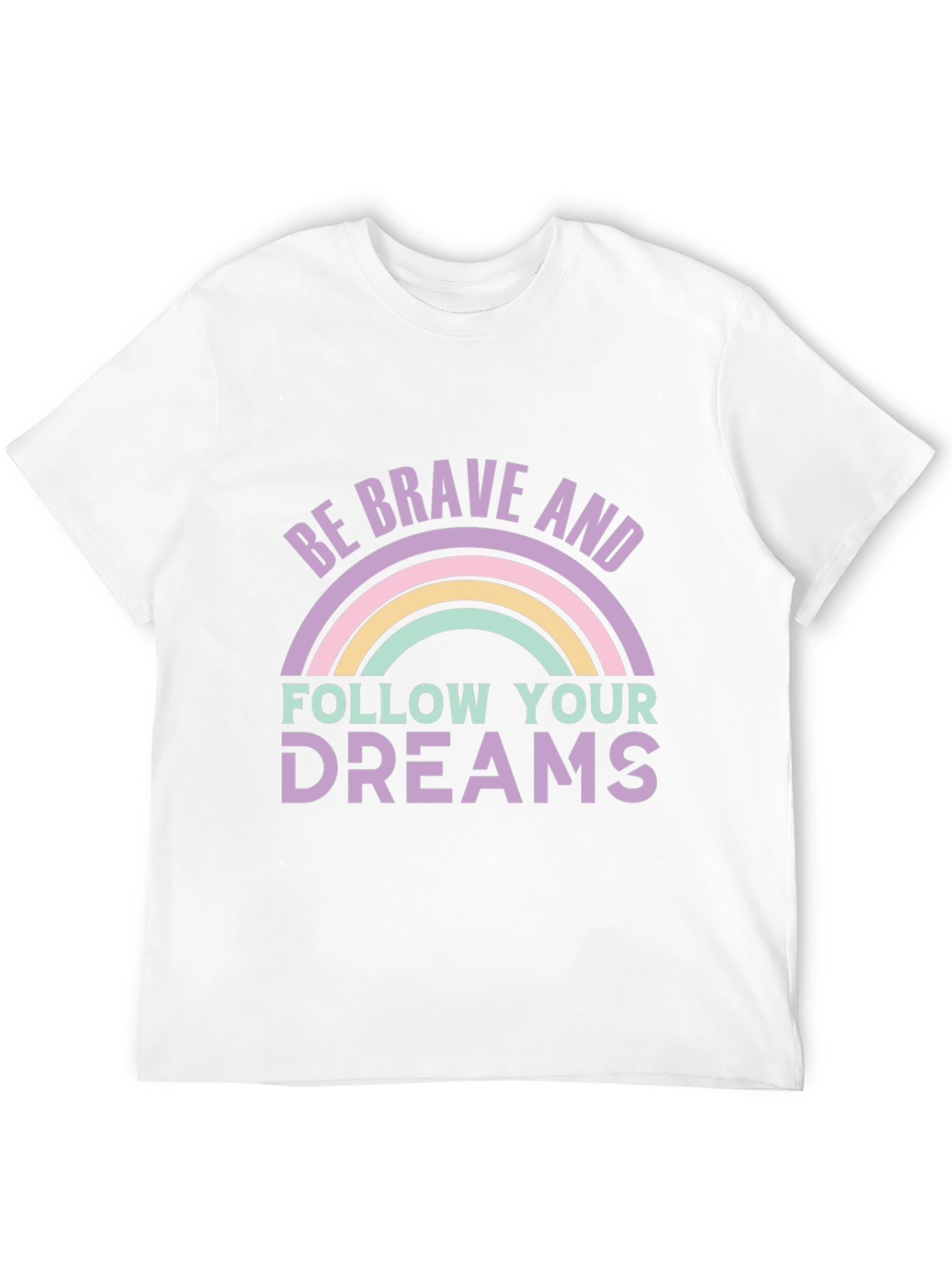 Be Brave and Follow Your Dreams Graphic Tee