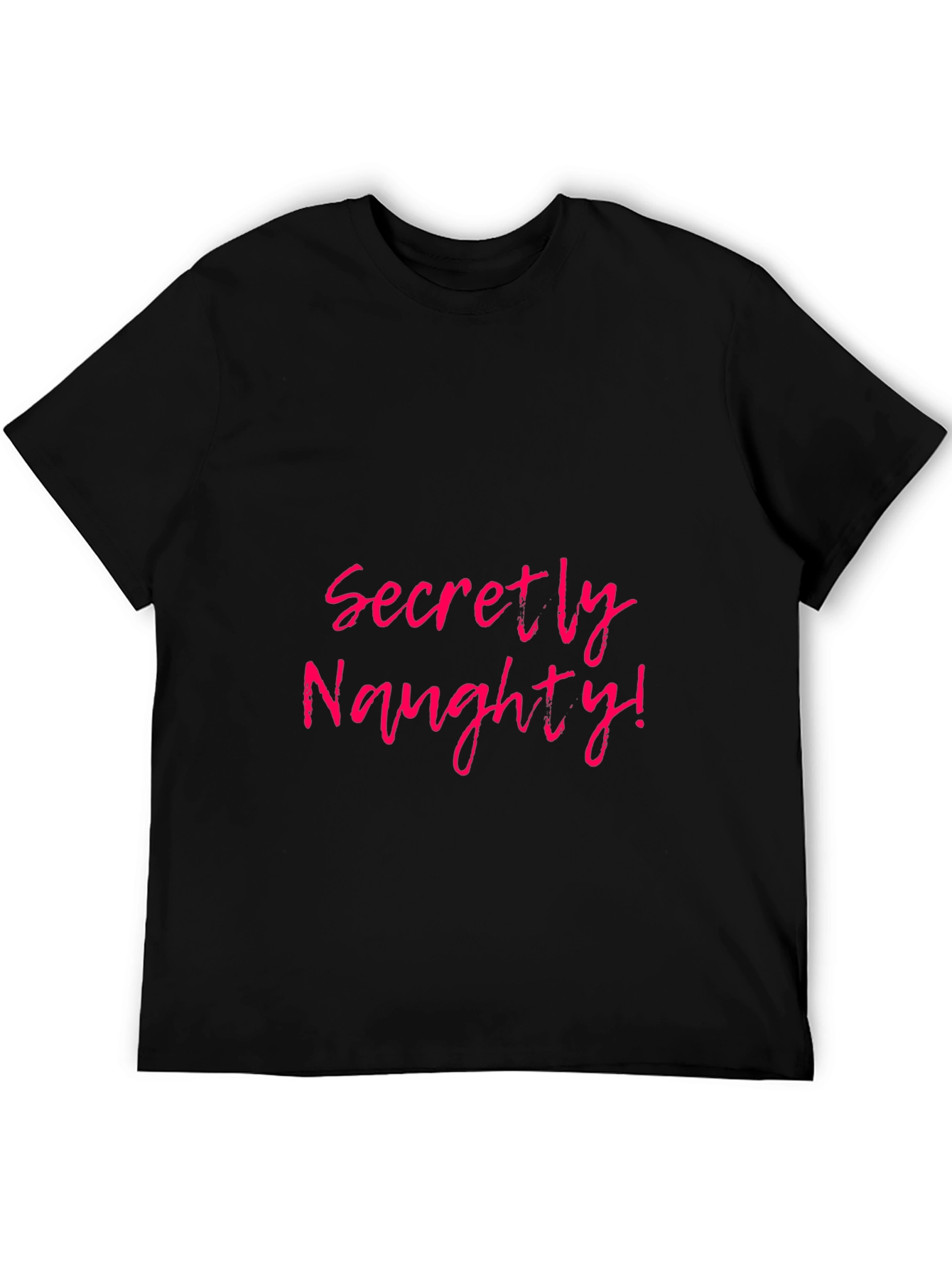 Secretly Naughty Black T-Shirt Novelty Fun Tee