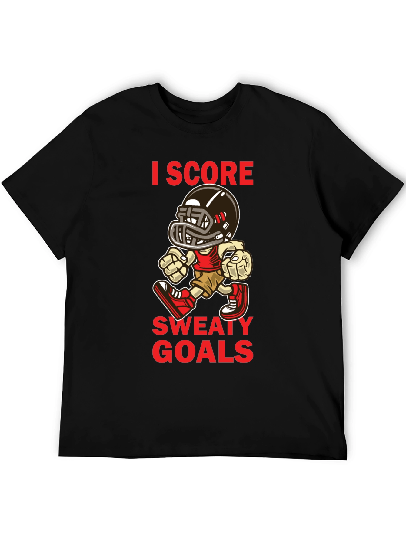I Score Sweaty Goals Football T-Shirt