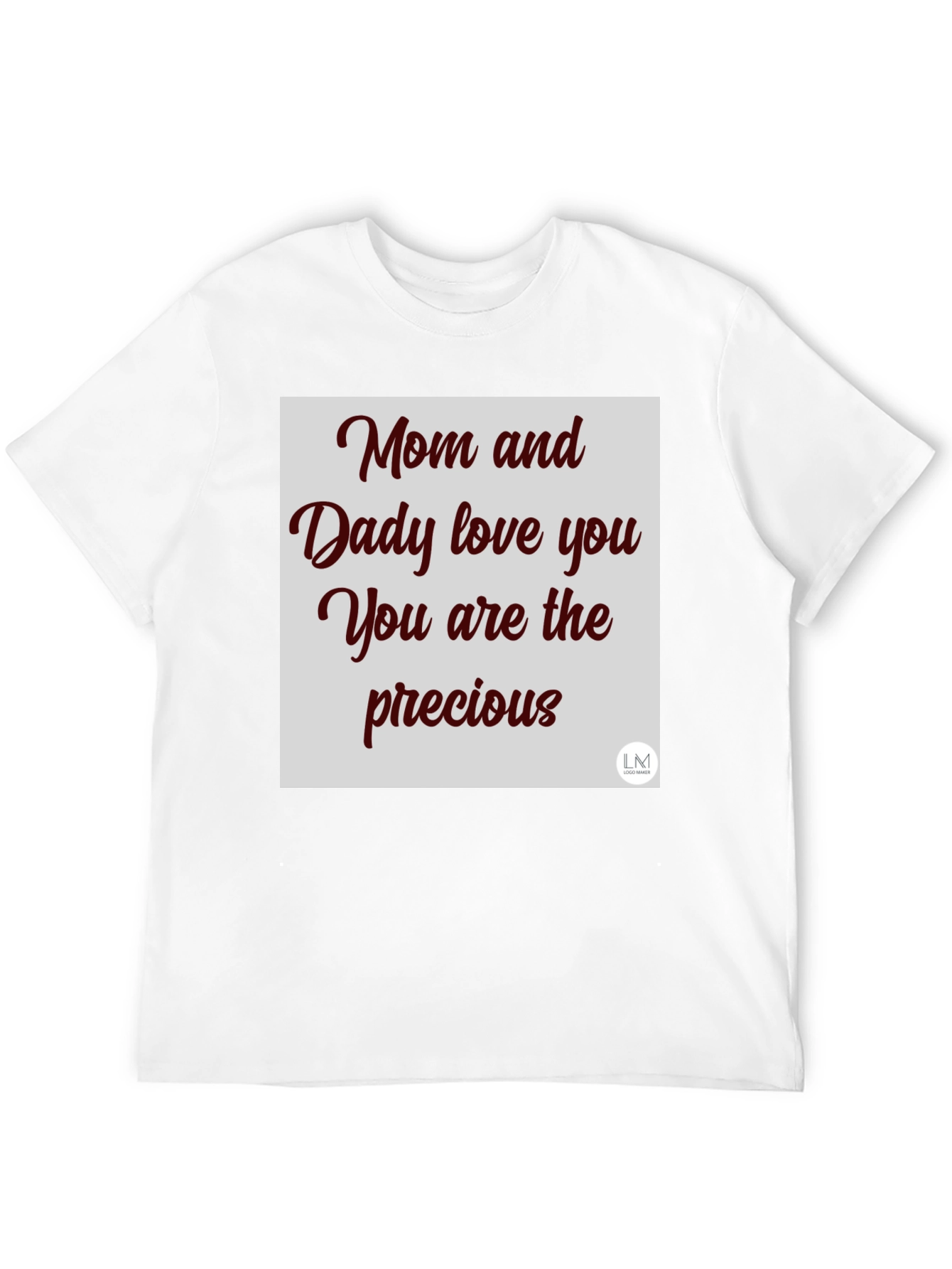 Mom and Daddy Love You Graphic T-Shirt