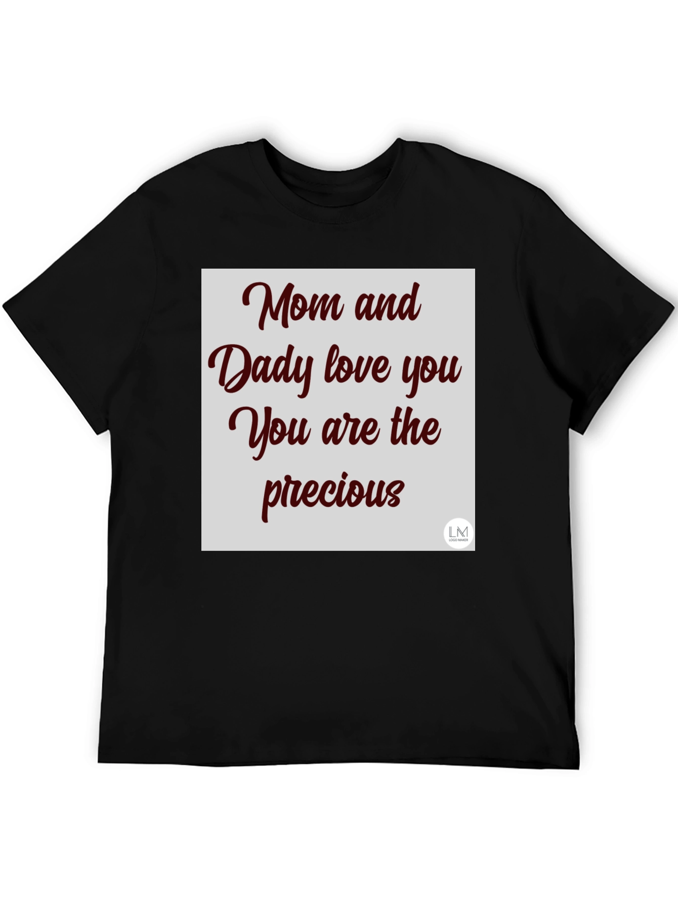 Mom and Daddy Love You Graphic T-Shirt