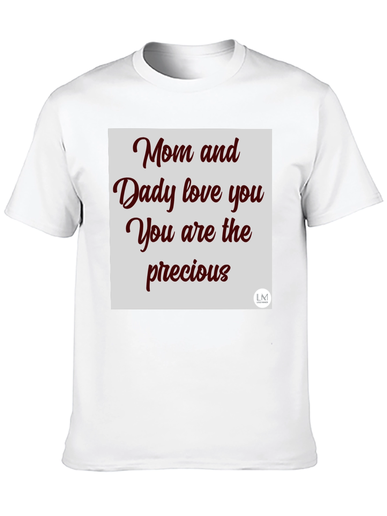 Mom and Daddy Love You Graphic T-Shirt