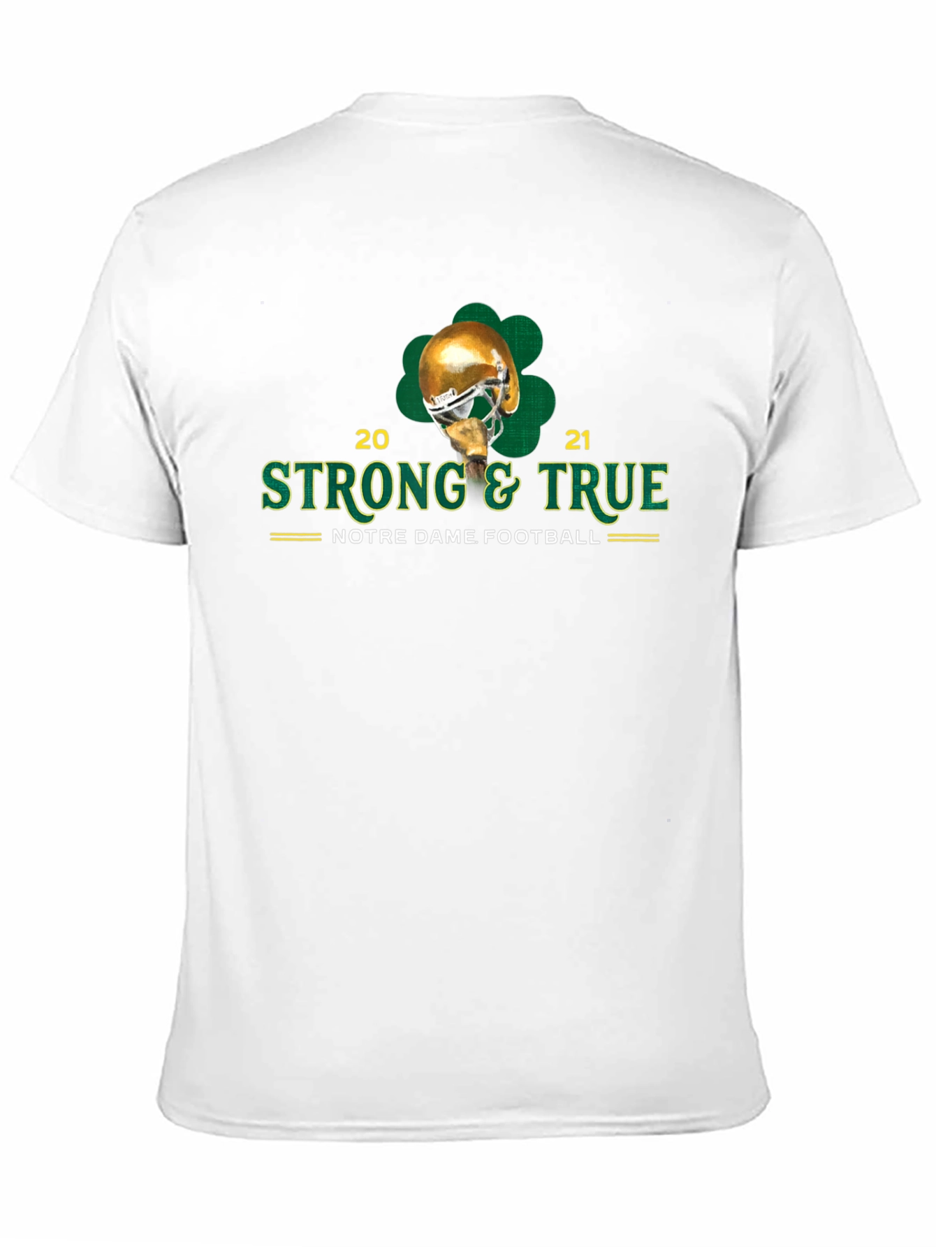 Notre Dame Football Strong & True T-Shirt
