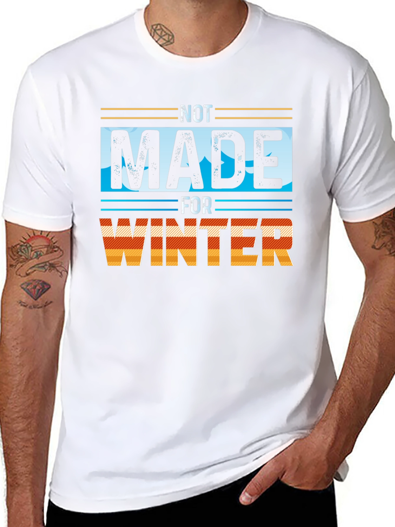 Not Made for Winter Graphic Tee