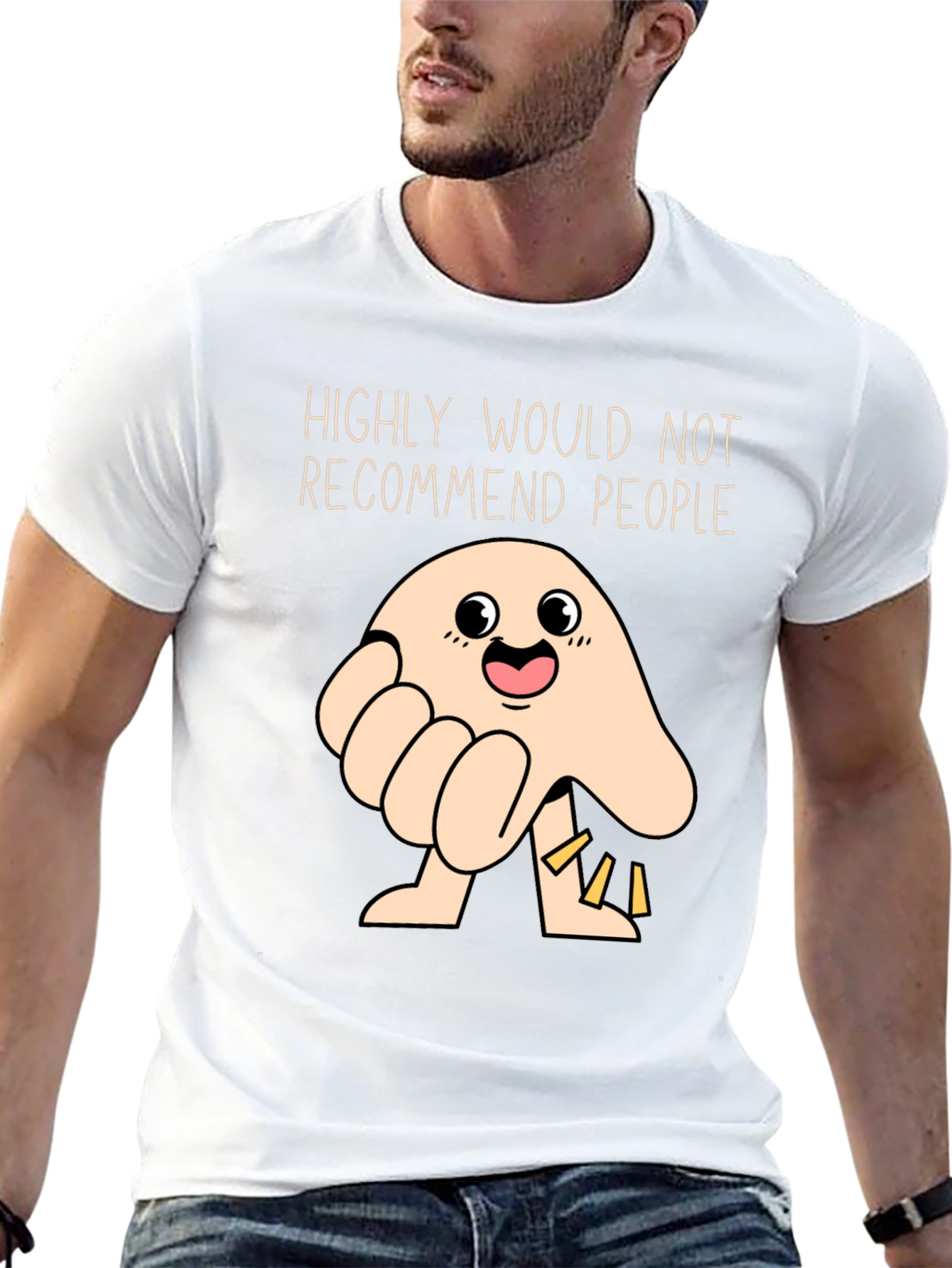 Funny Highly Would Not Recommend People T-Shirt
