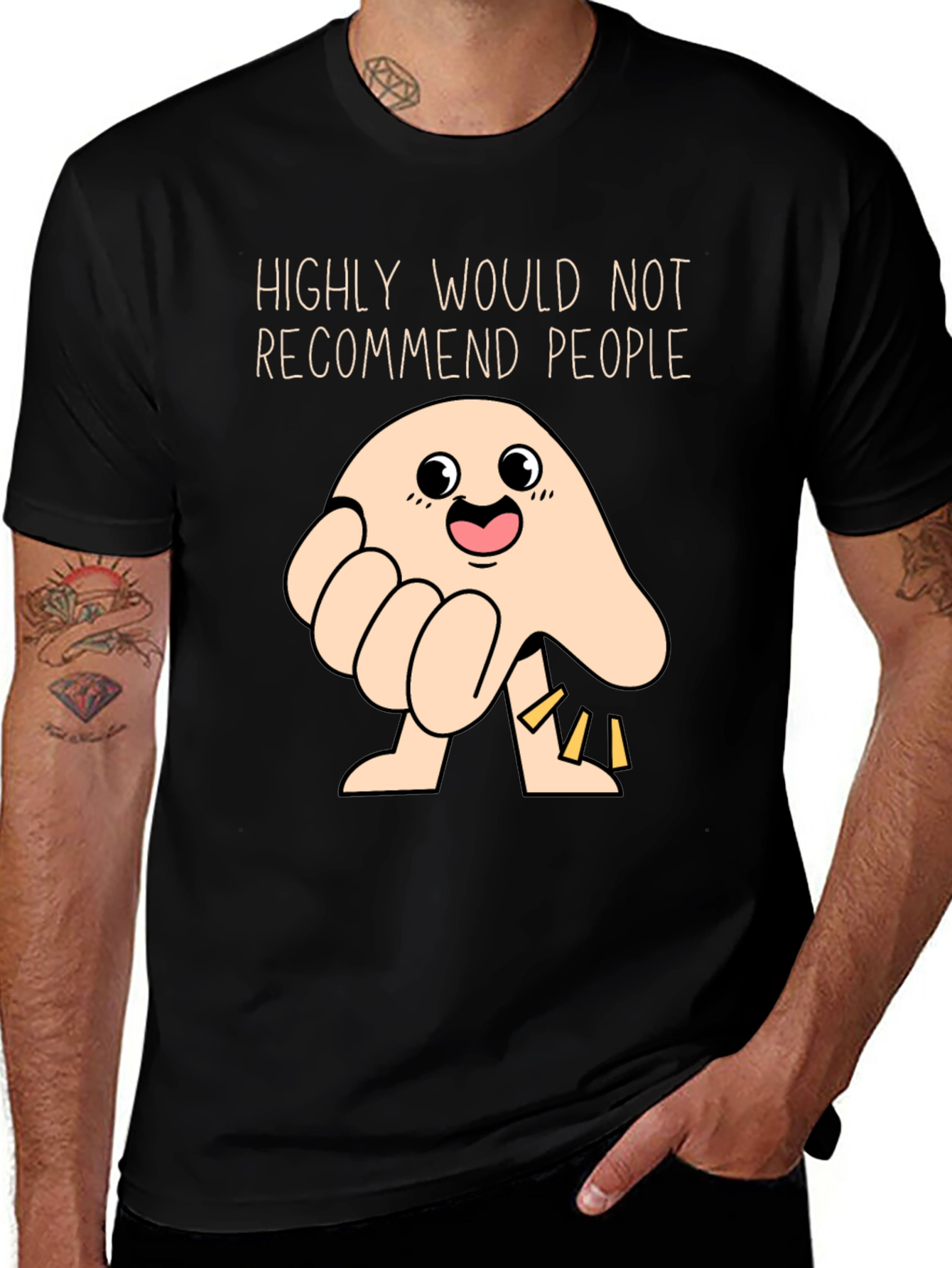 Funny Highly Would Not Recommend People T-Shirt