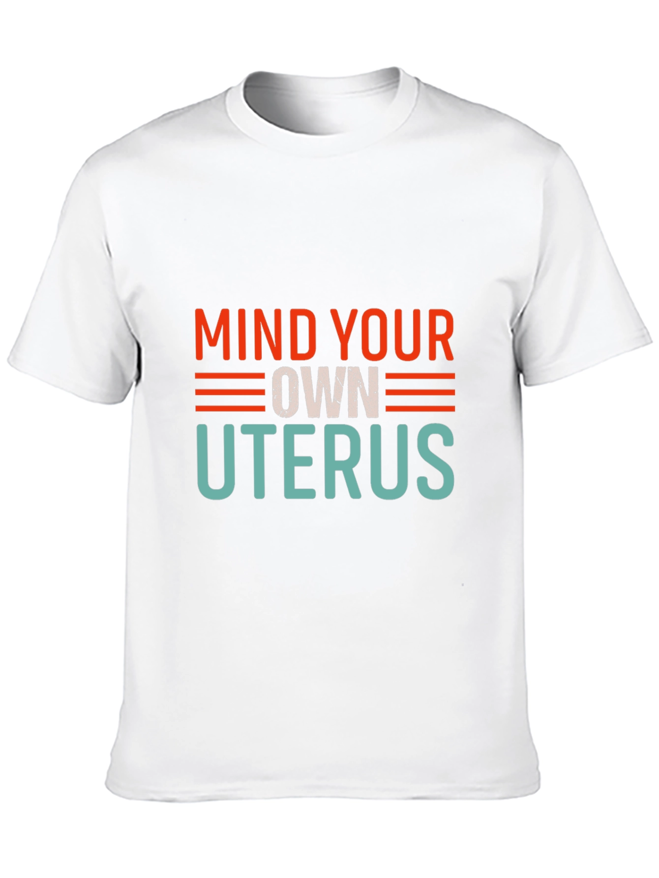 Mind Your Own Uterus Graphic Tee