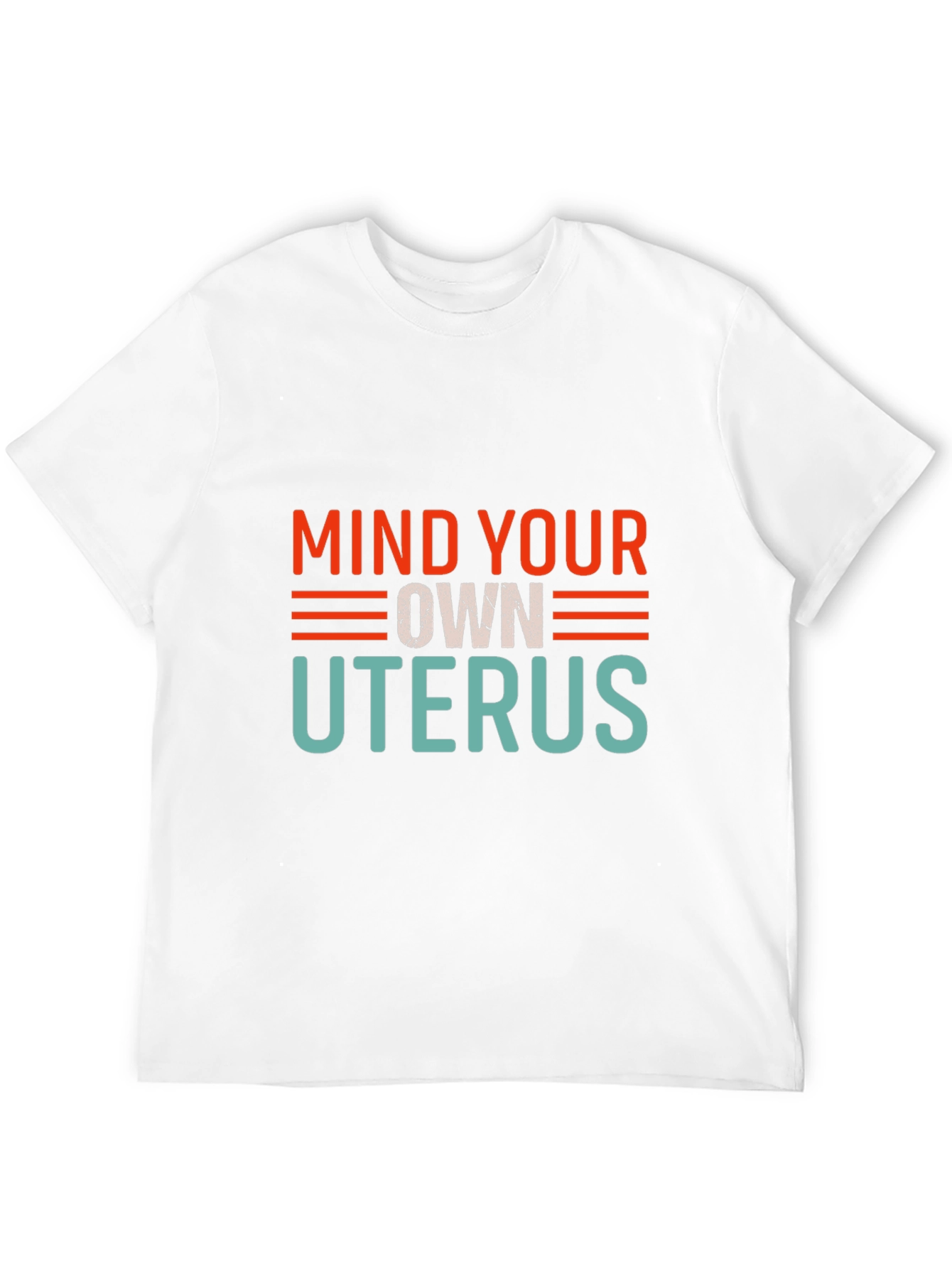 Mind Your Own Uterus Graphic Tee