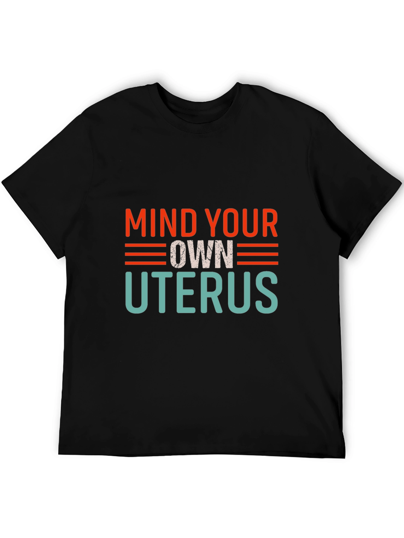 Mind Your Own Uterus Graphic Tee