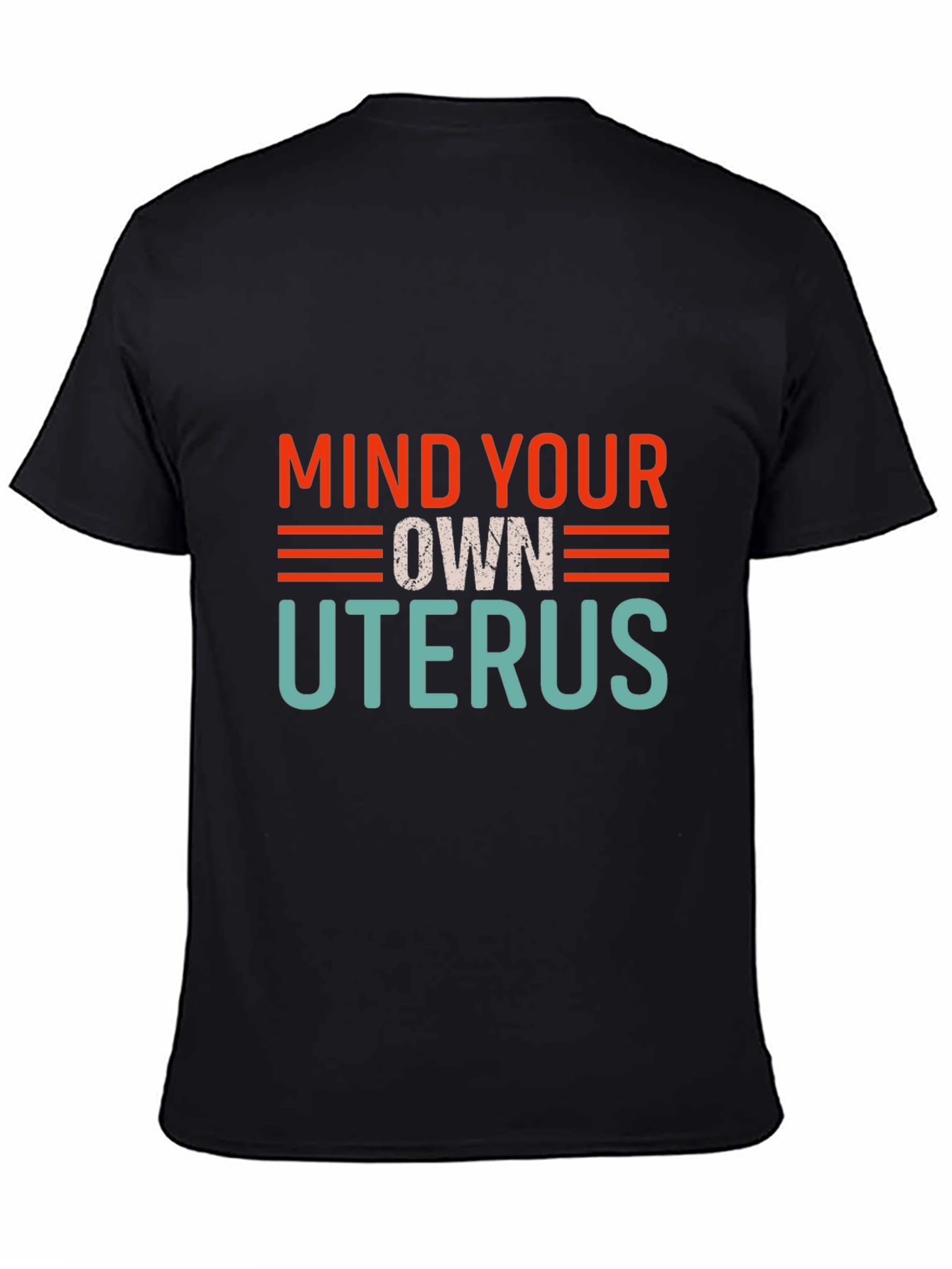 Mind Your Own Uterus Graphic Tee