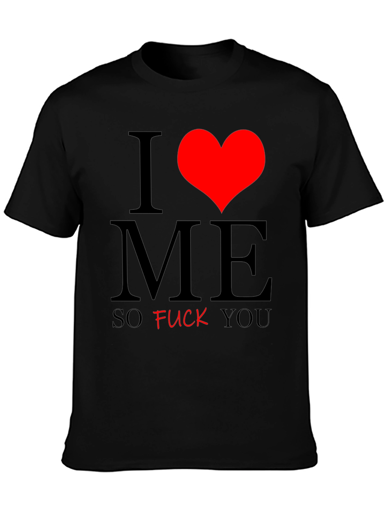I Heart ME Funny Graphic T-Shirt - Black Tee