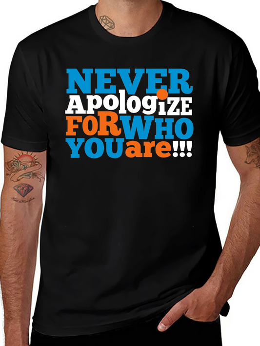 Never Apologize Graphic Tee