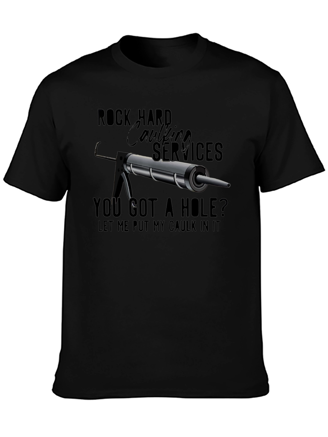 Rock Hard Caulking Services T-Shirt