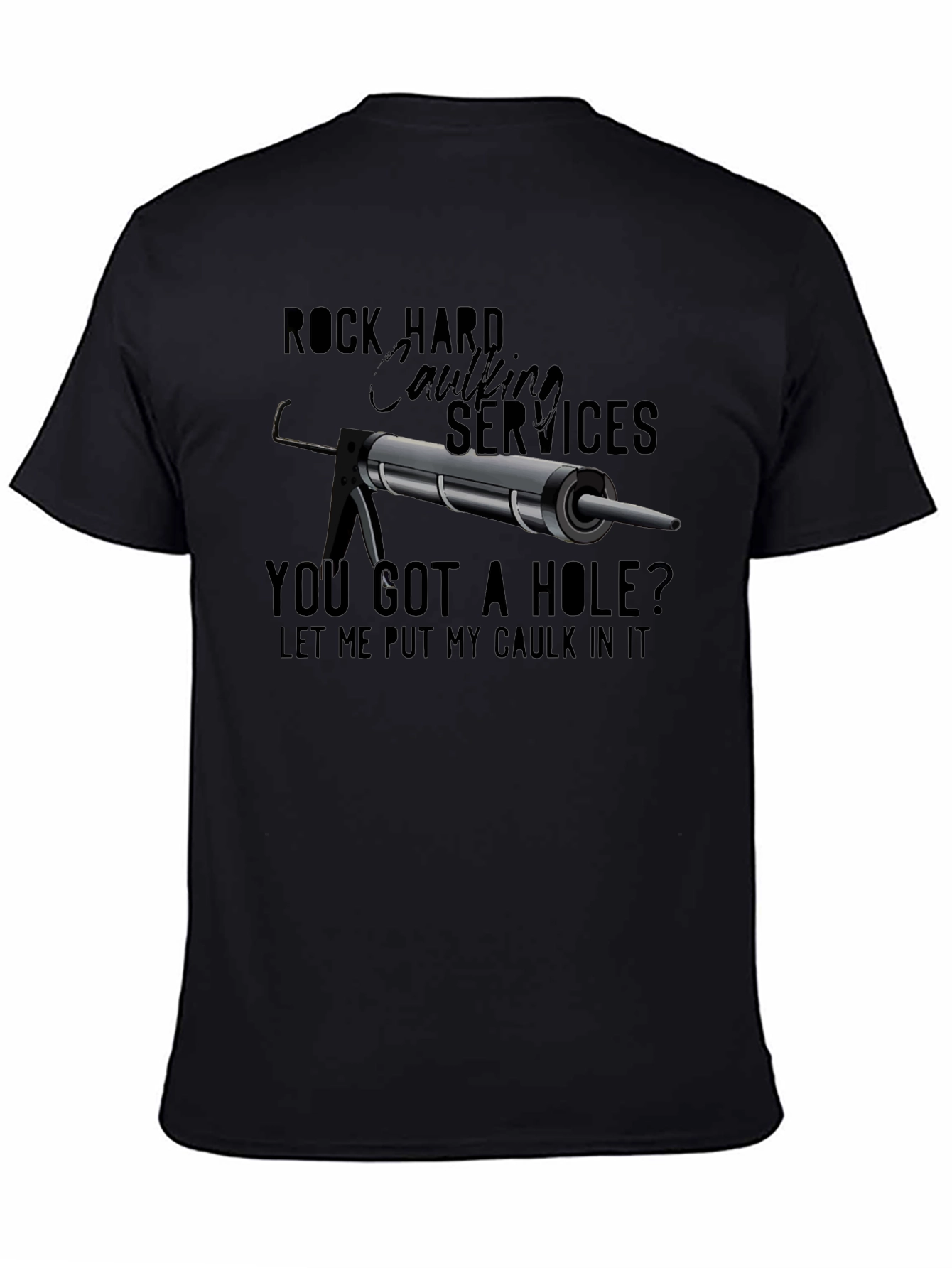Rock Hard Caulking Services T-Shirt