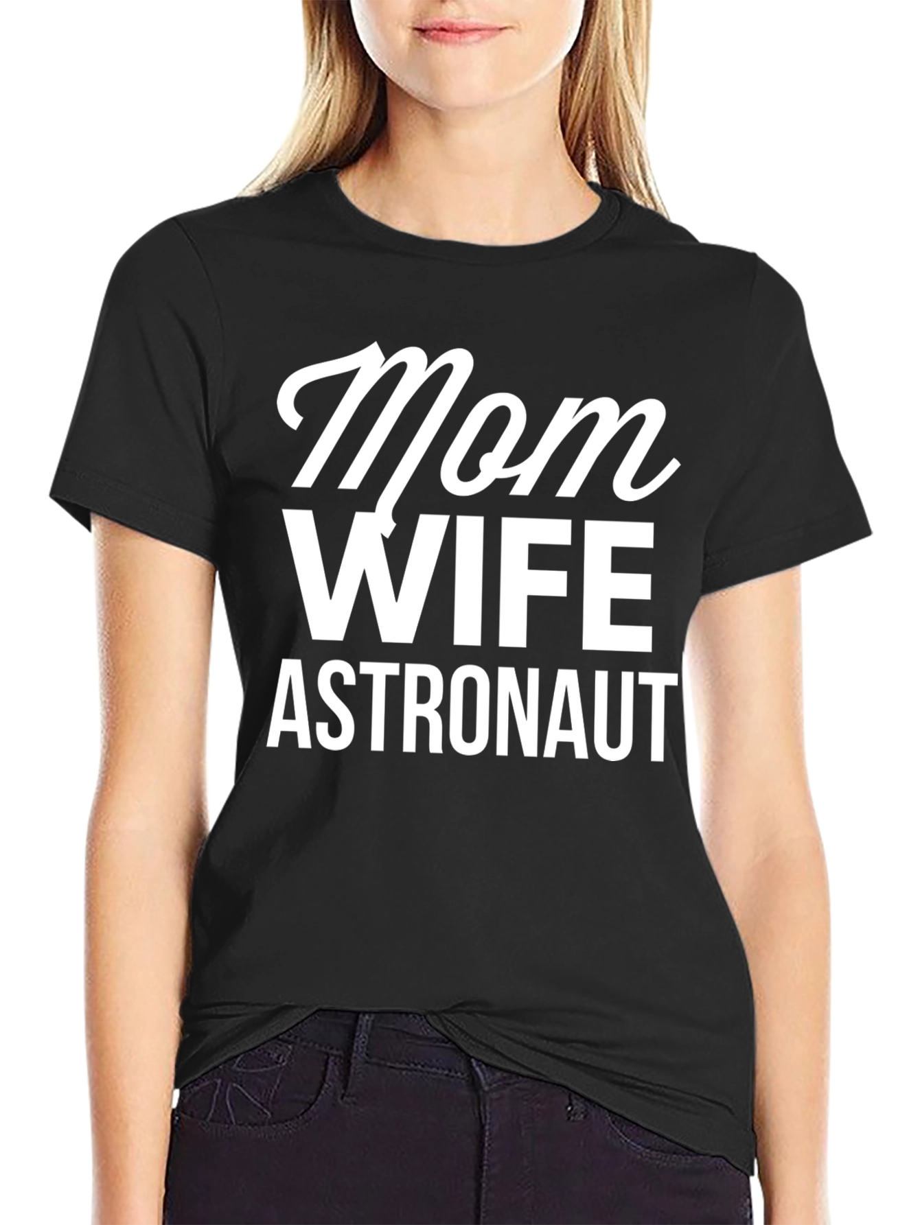Mom Wife Astronaut T-Shirt - Unique Graphic Tee