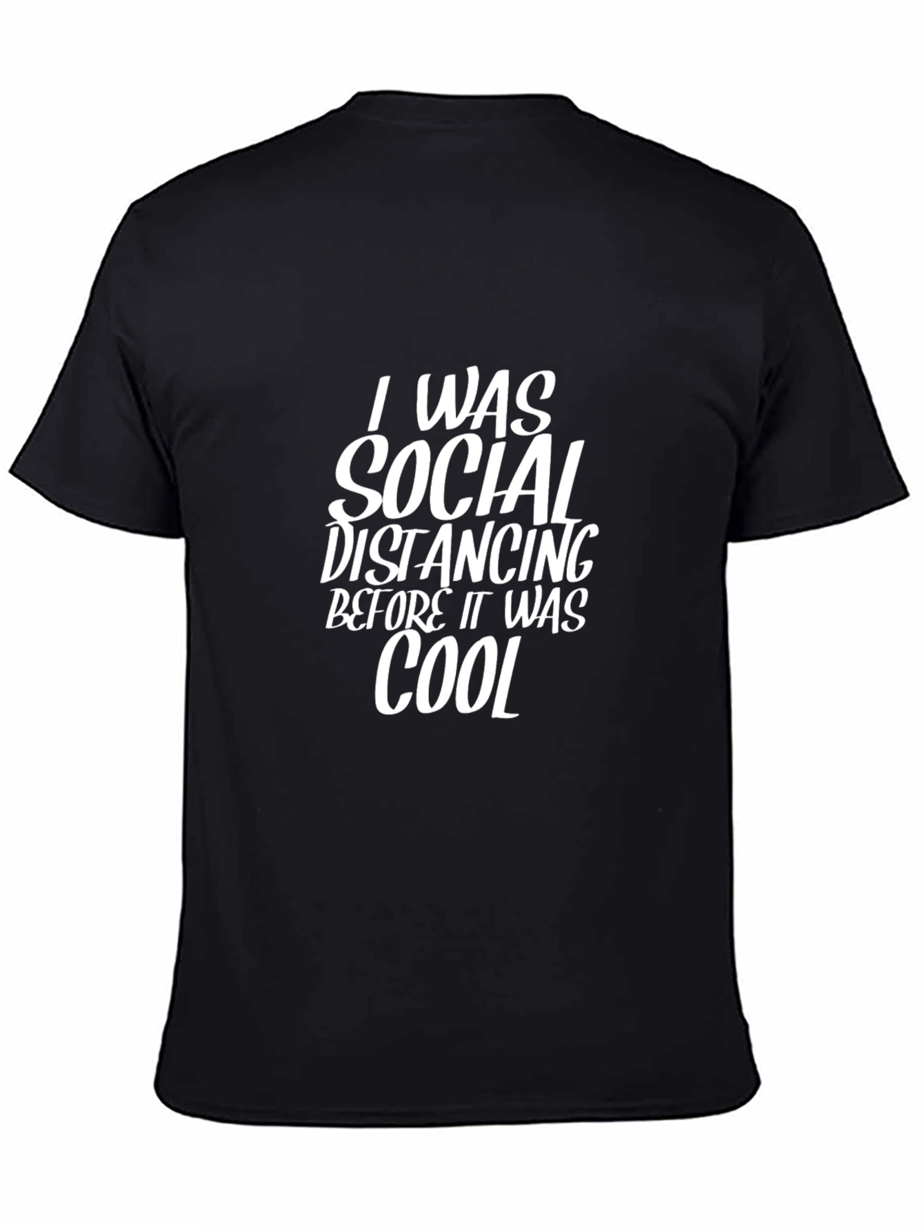 Social Distancing Slogan T-Shirt