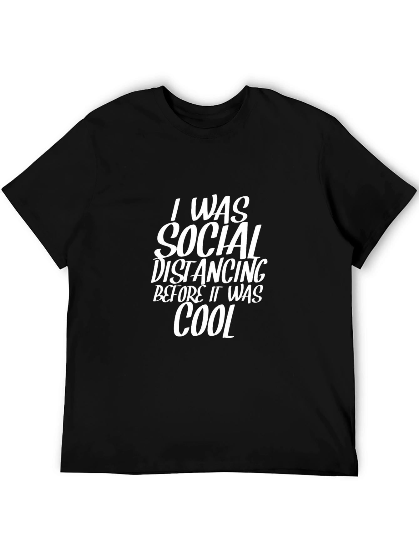 Social Distancing Slogan T-Shirt