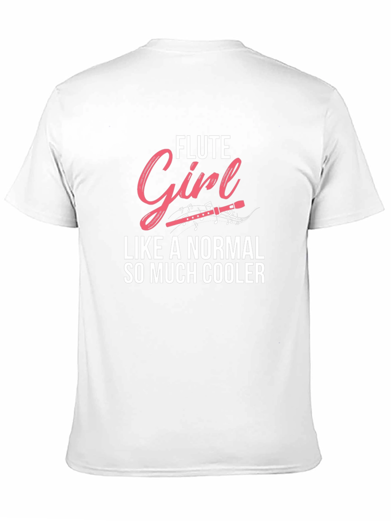Flute Girl So Much Cooler T-Shirt