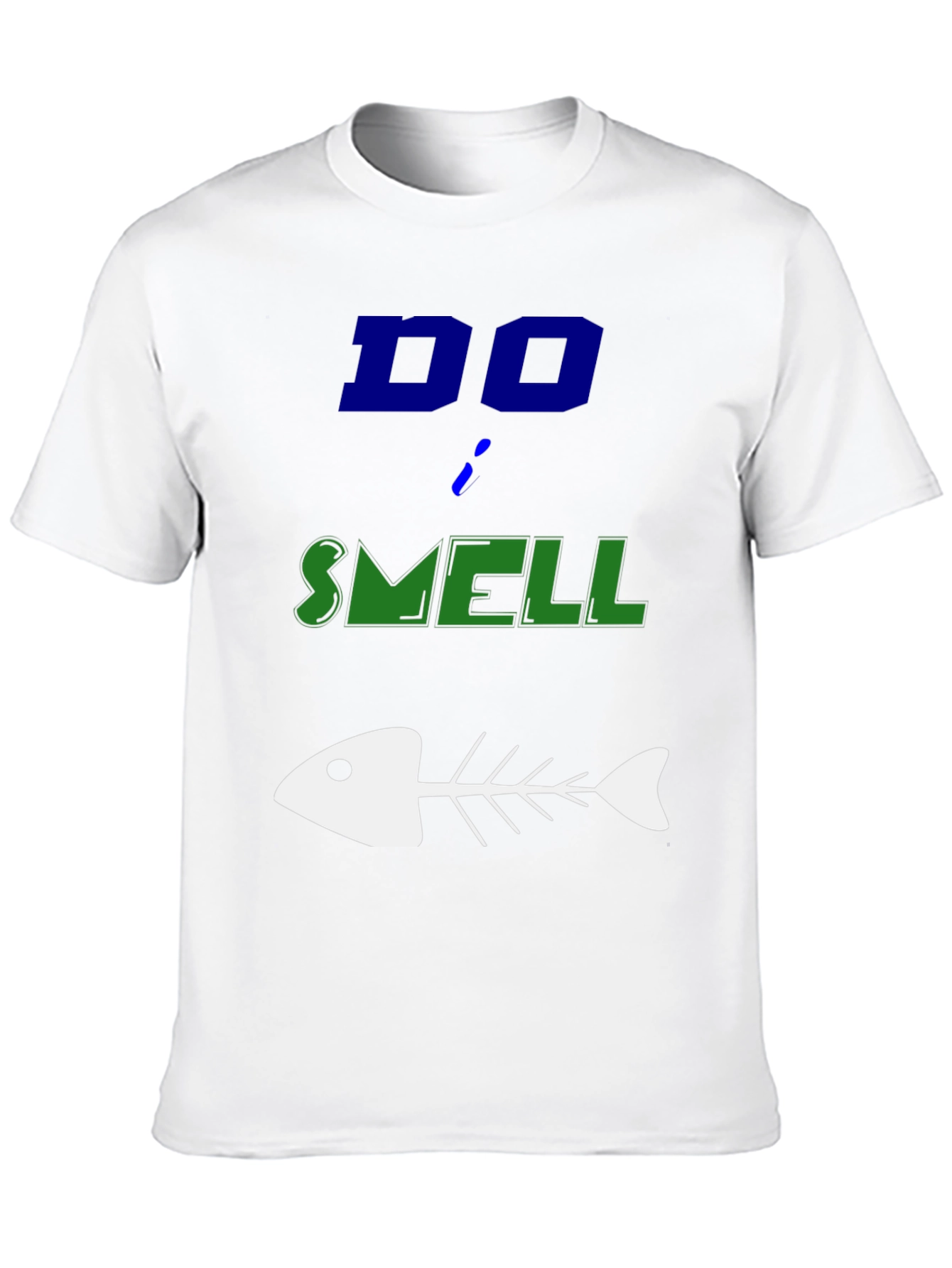 Do Smell Fishy T-Shirt - Humorous Graphic Tee