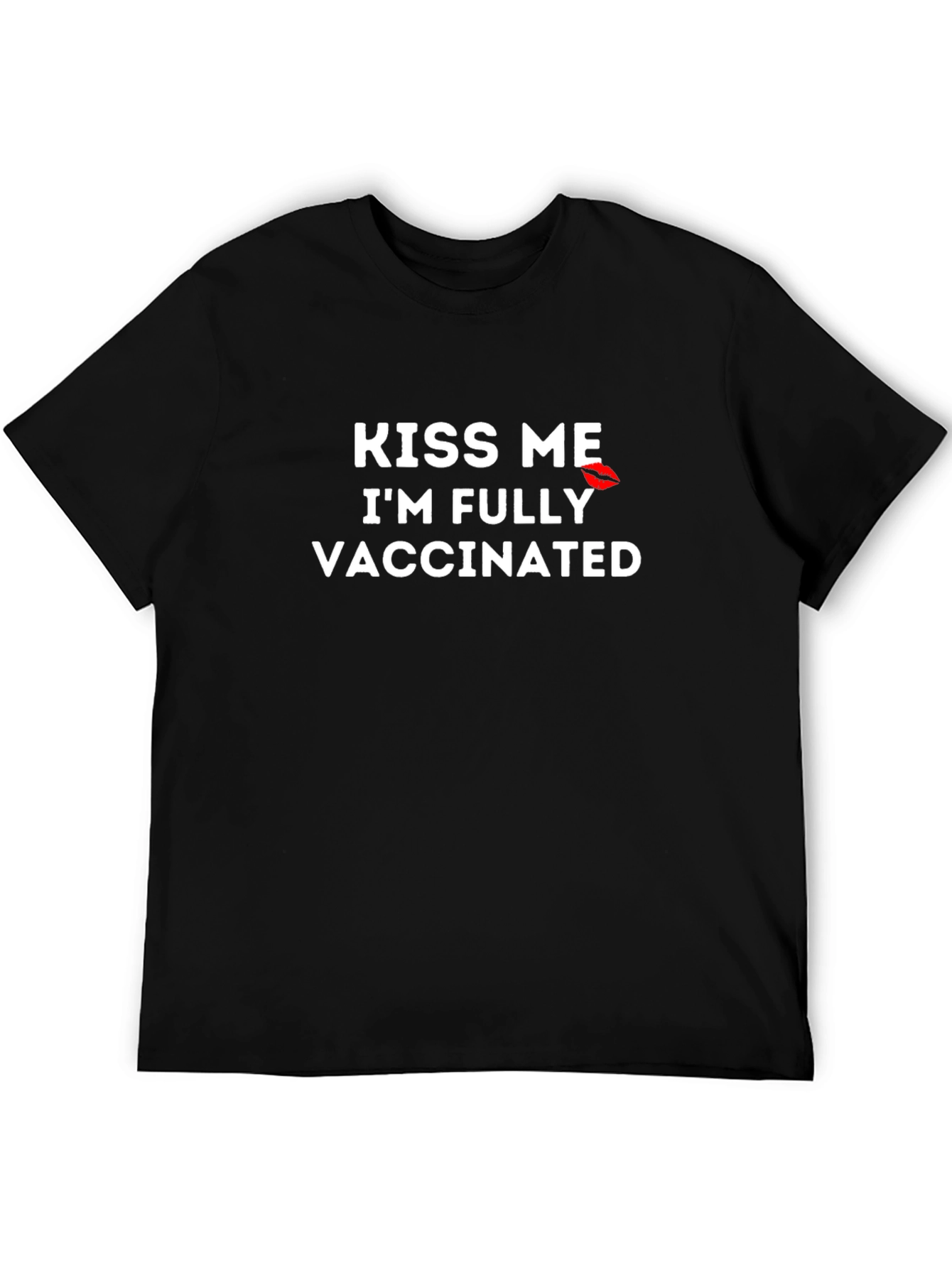 Kiss Me Im Fully Vaccinated T-Shirt