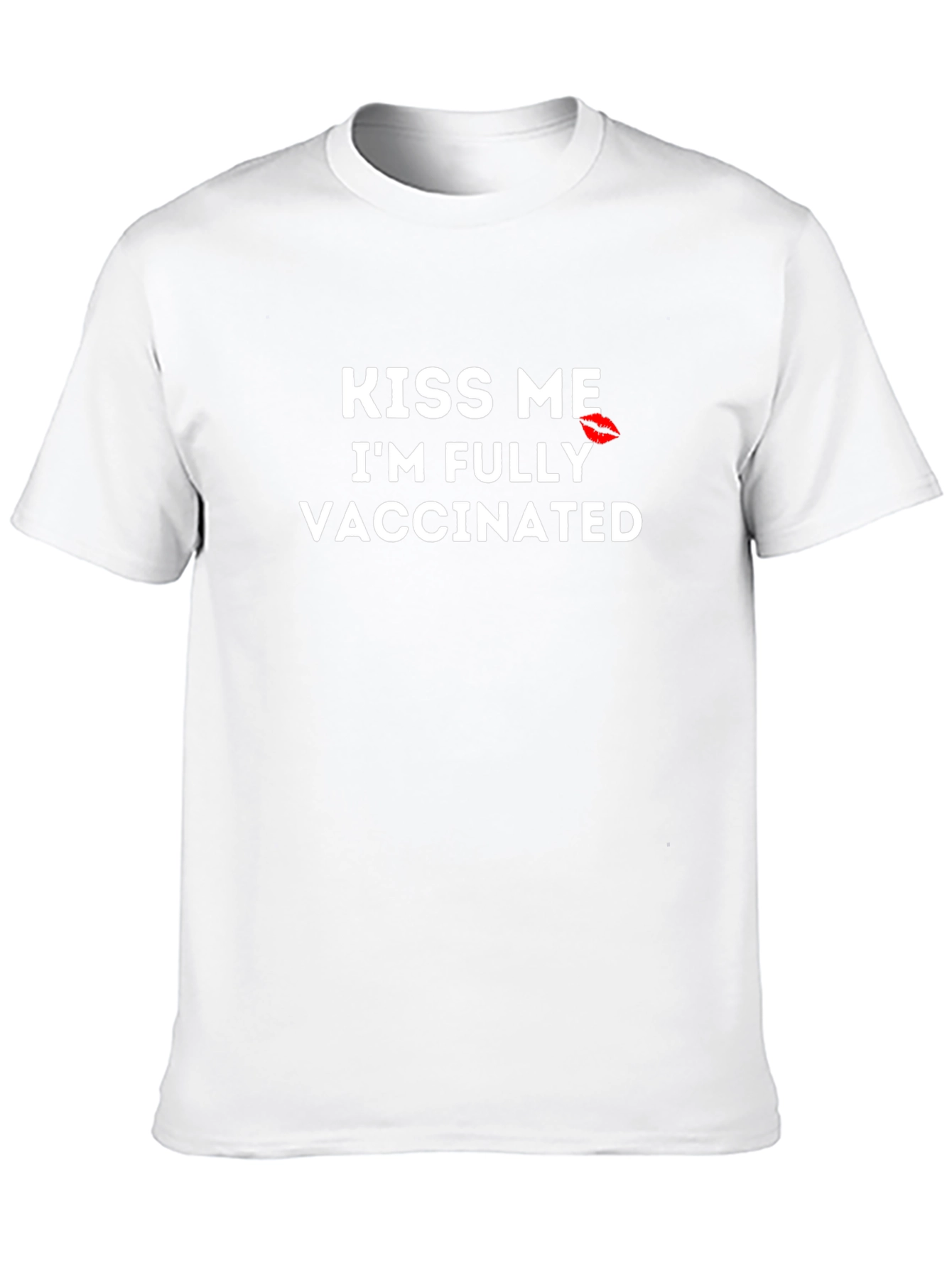 Kiss Me Im Fully Vaccinated T-Shirt