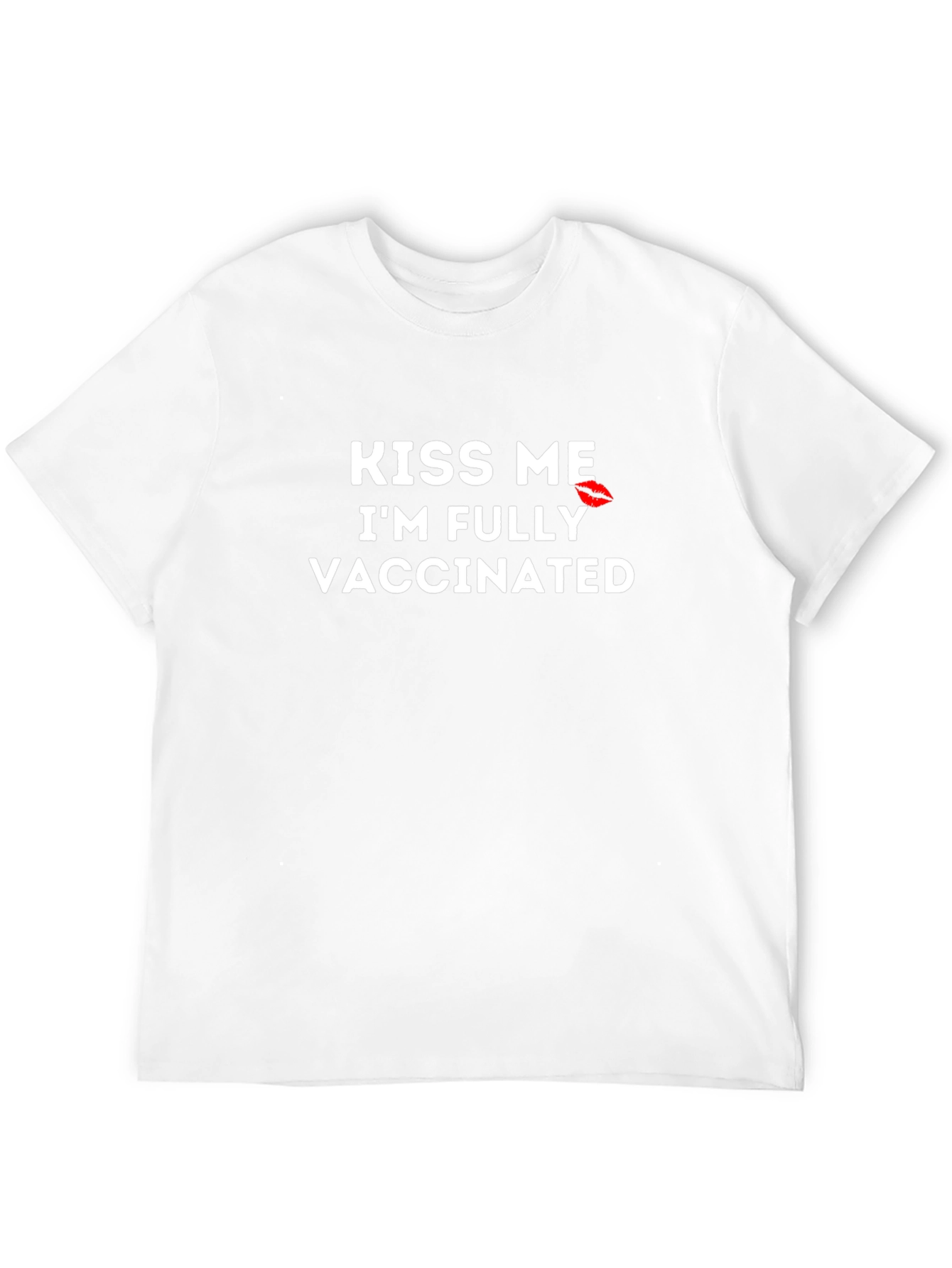 Kiss Me Im Fully Vaccinated T-Shirt
