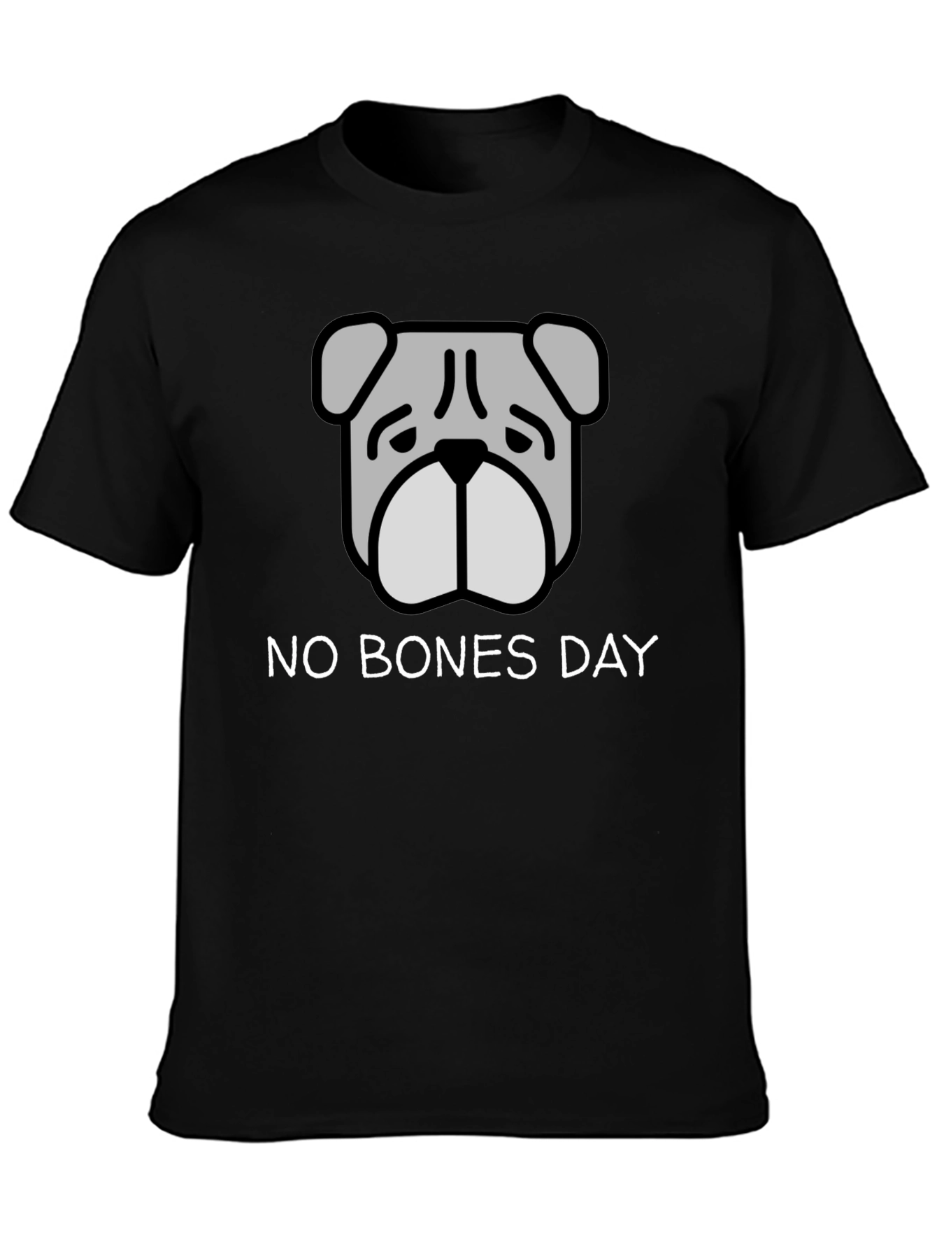 No Bones Day T-Shirt - Bulldog Graphic Tee