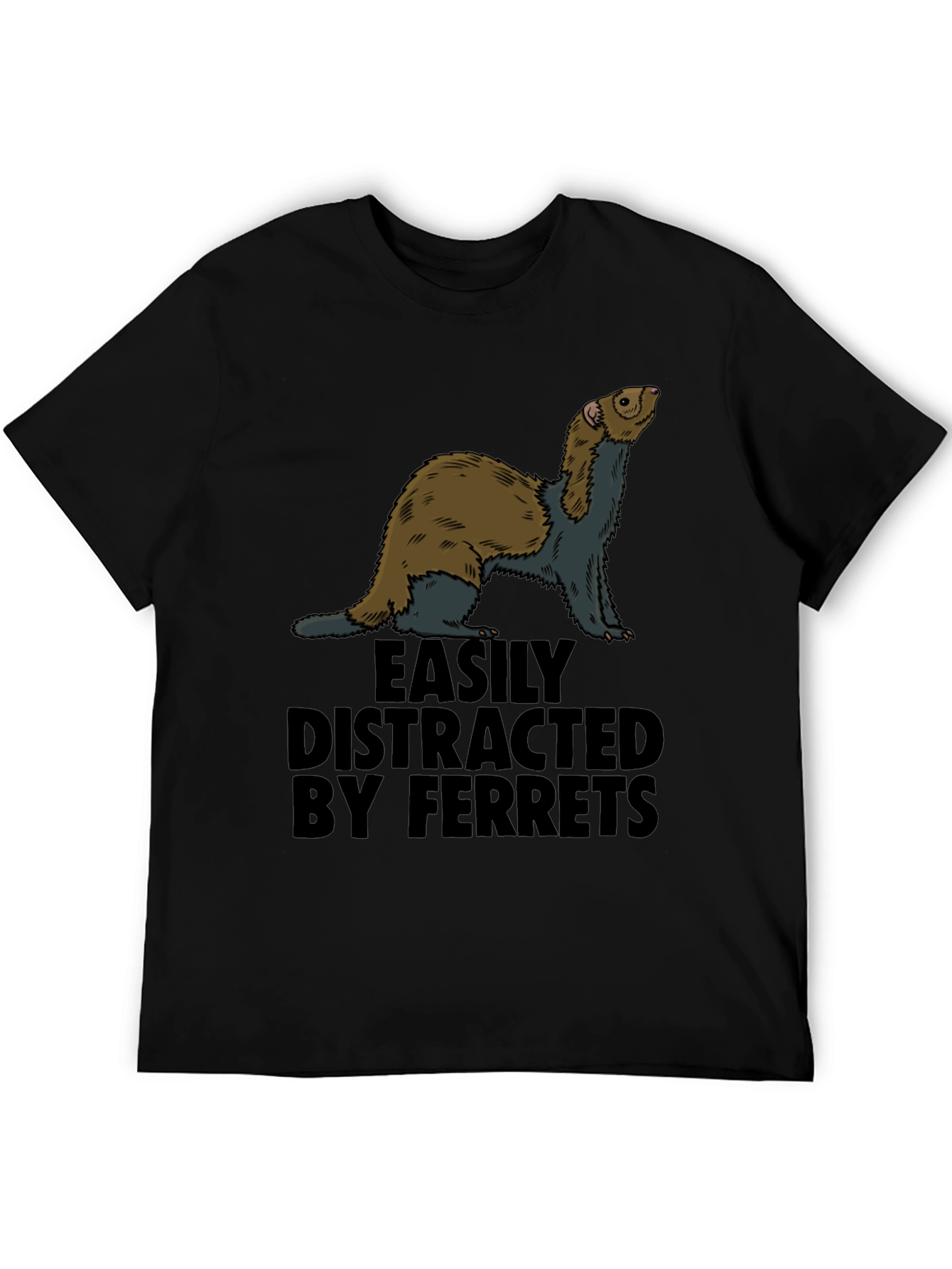 Easily Distracted By Ferrets Graphic T-Shirt