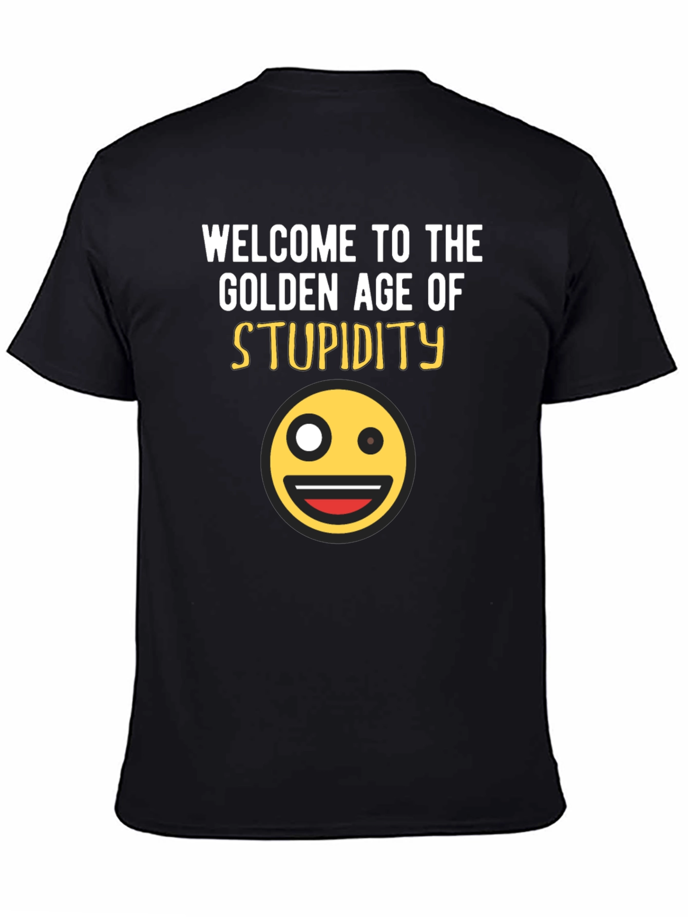 Golden Age of Stupidity Graphic T-Shirt