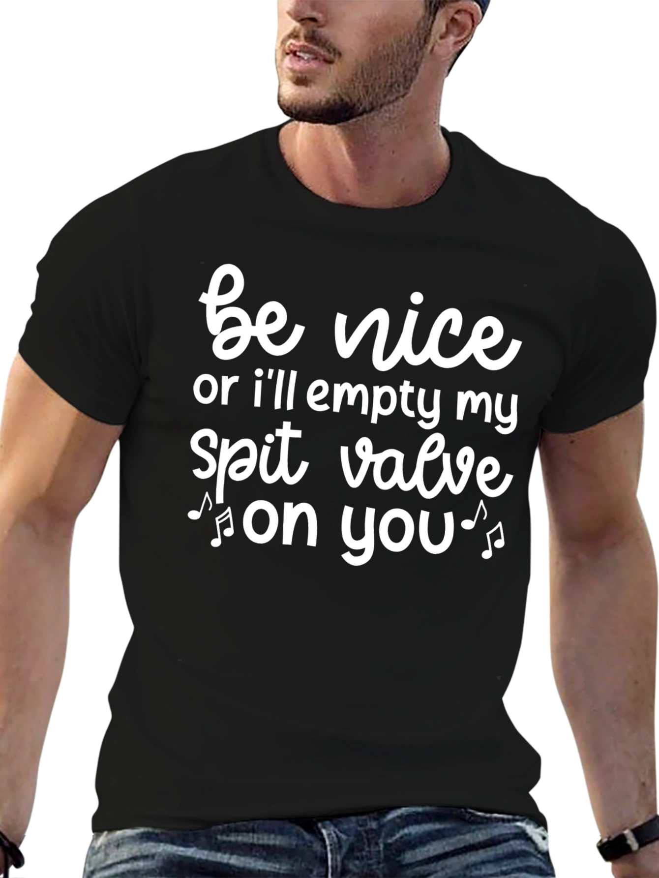 Funny Be Nice Spit Valve Musician Black T-Shirt