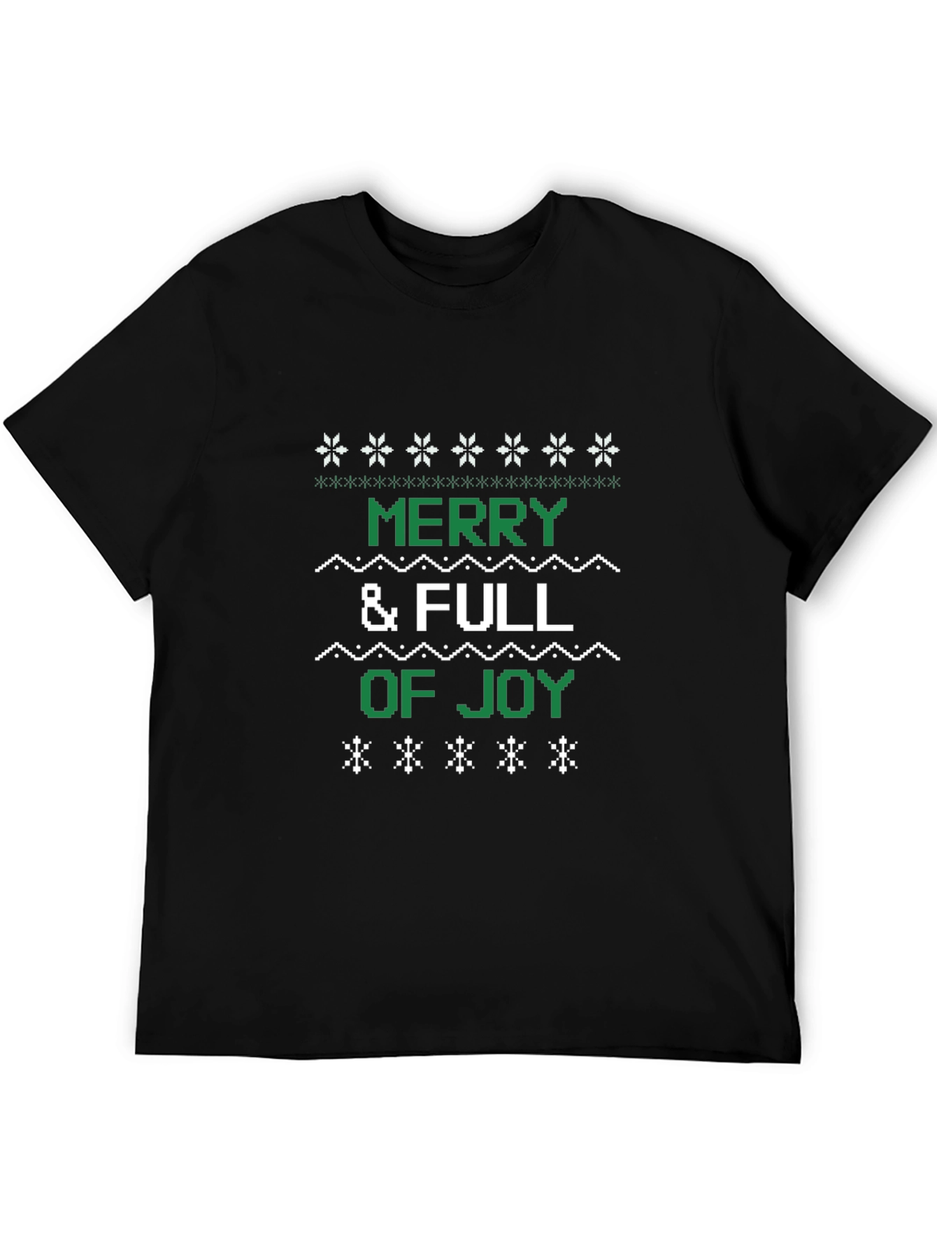 Merry & Full of Joy Ugly Christmas T-Shirt